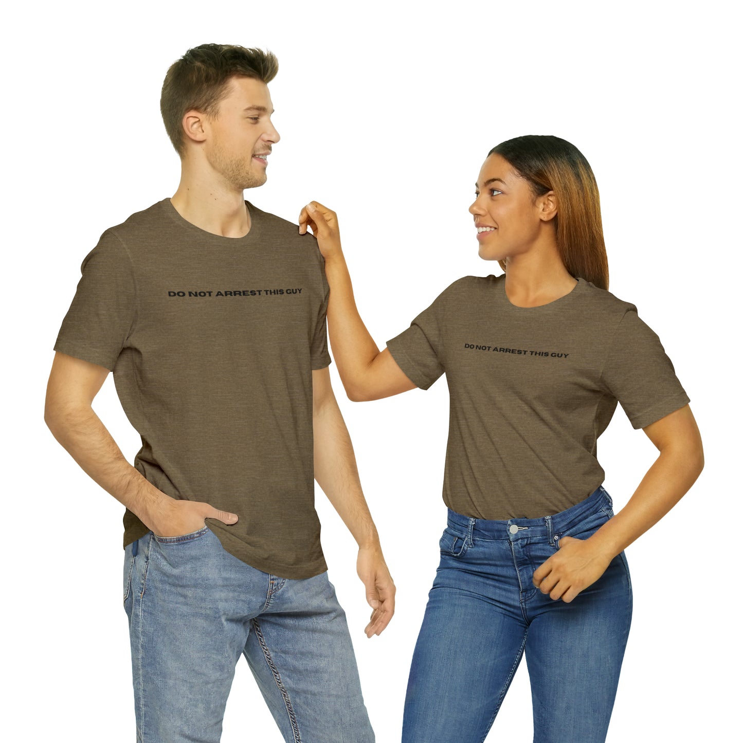Unisex Do Not Arrest This Guy T-Shirt