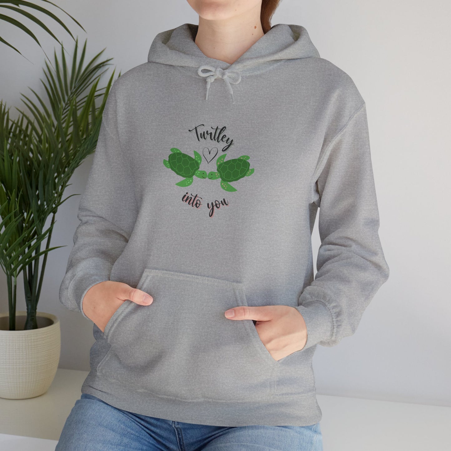 Unisex Cute Turtle Lover Turtley Into You Hooded Sweatshirt