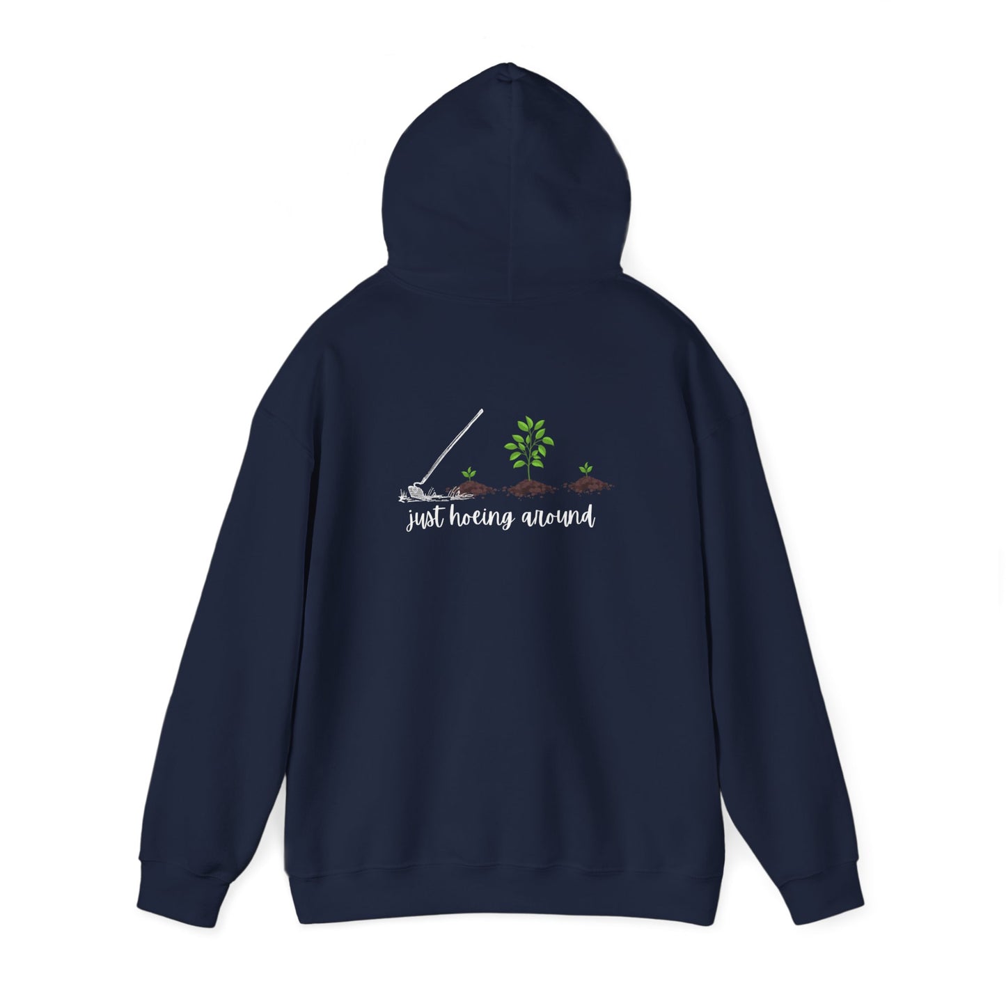 Unisex Heavy Blend™ Just Hoeing Around Gardening Hooded Sweatshirt