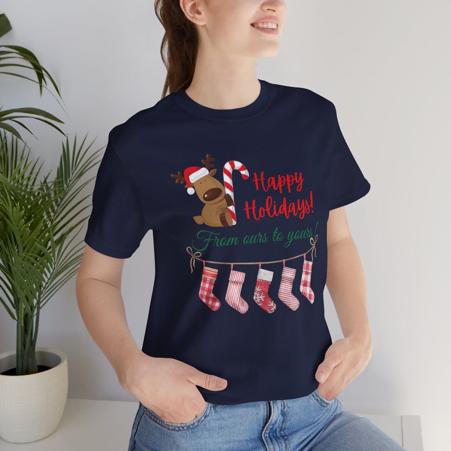 Unisex Jersey Short Sleeve Happy Holidays From Ours To Yours T-Shirt