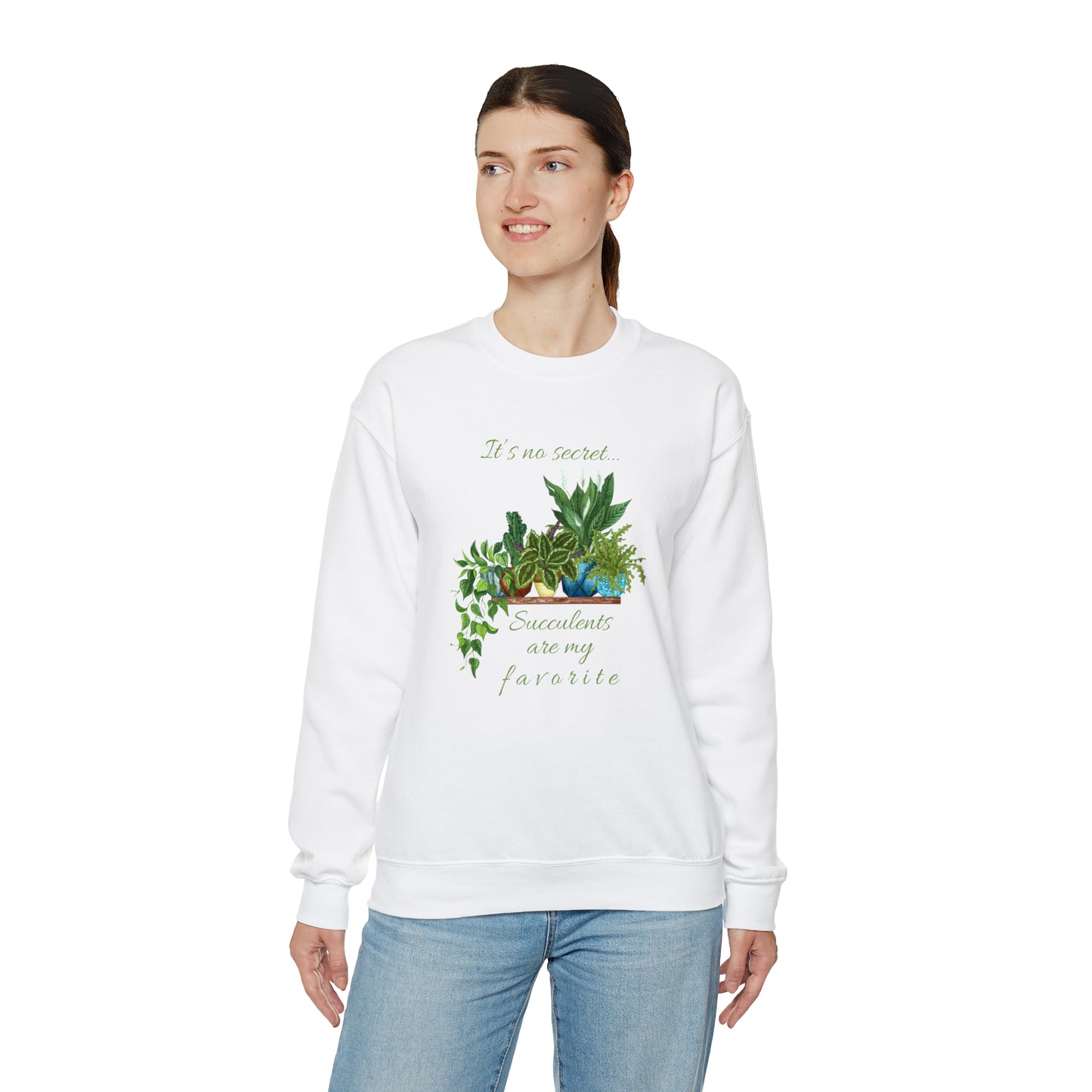 Unisex Garden Themed Succulents Are My Favorite Sweatshirt