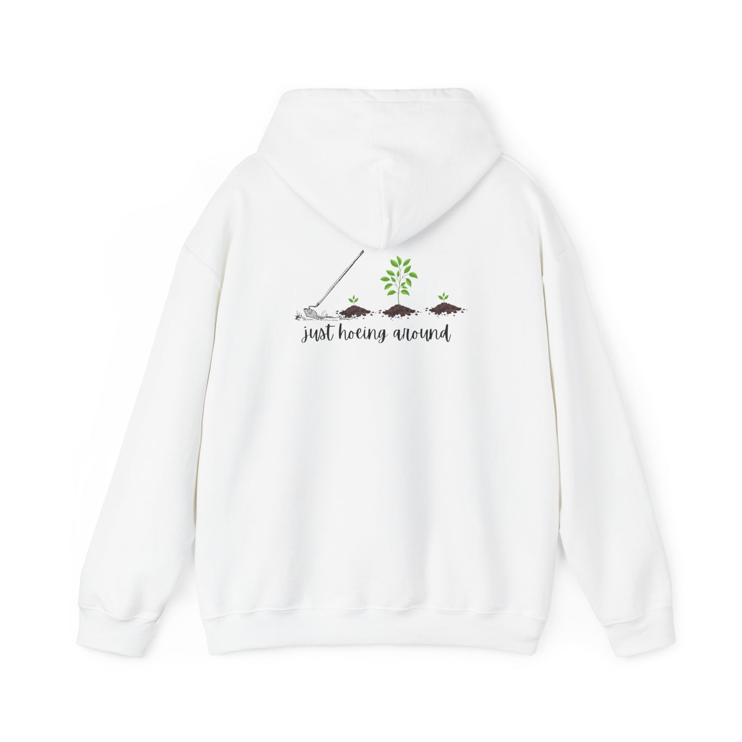 Unisex Heavy Blend™ Just Hoeing Around Gardening Hooded Sweatshirt