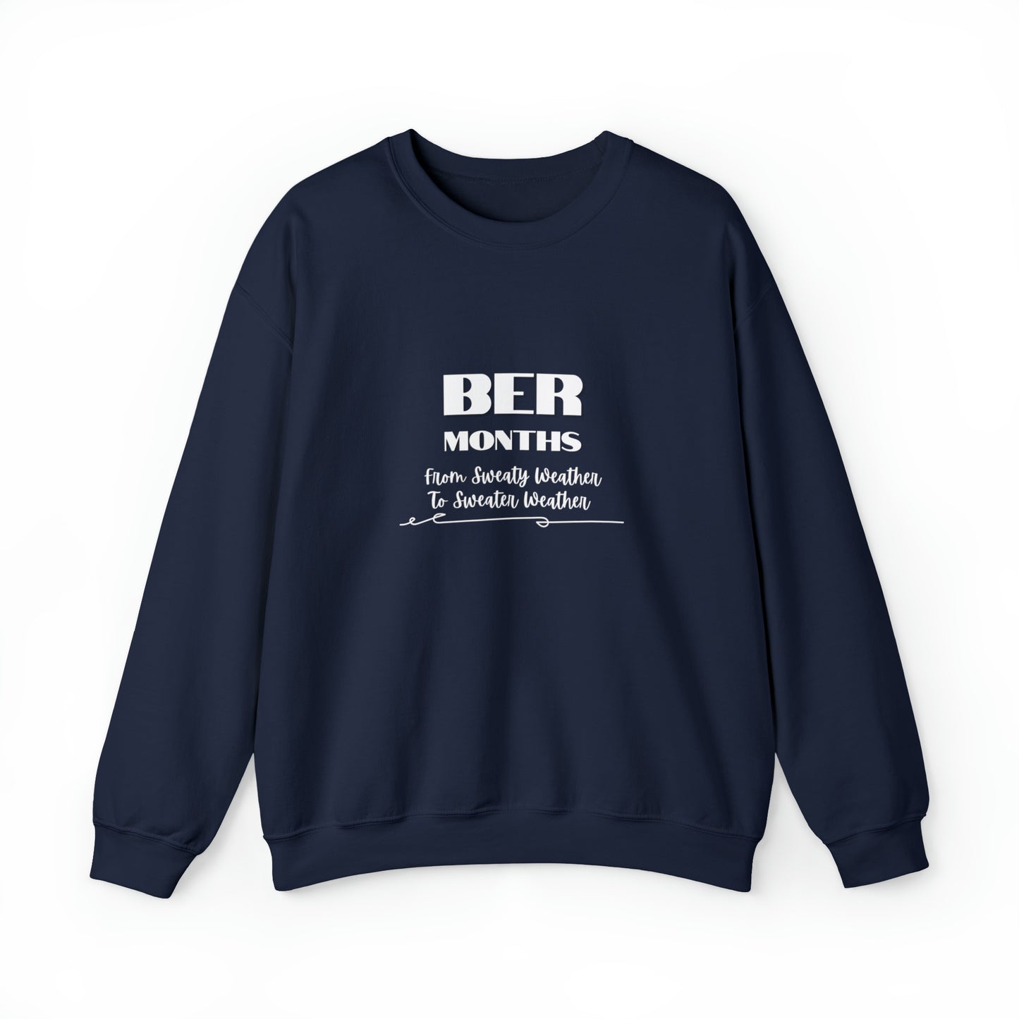 Unisex Heavy Blend™ Crewneck BER Months Sweatshirt
