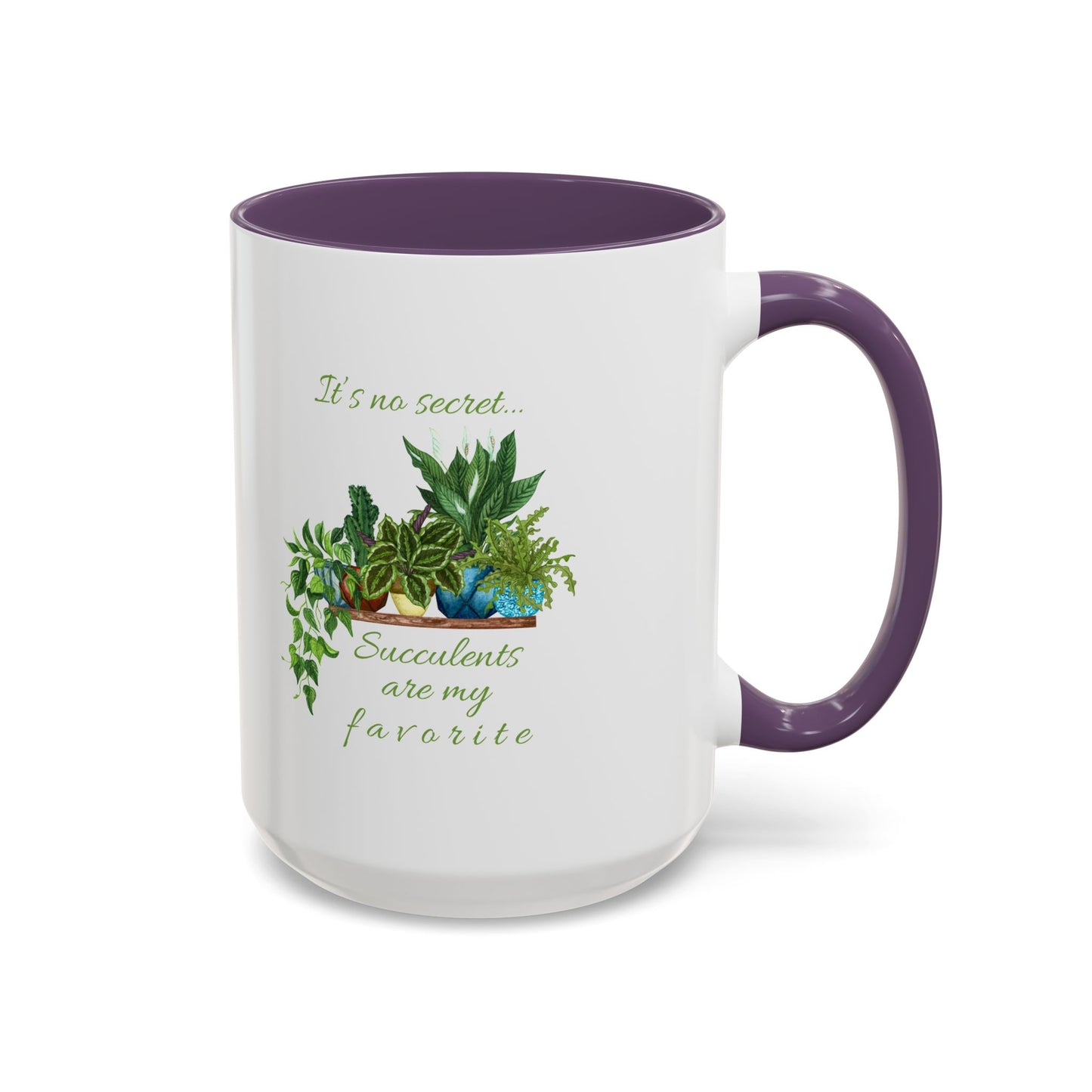 11oz/15oz Garden Themed Succulent Plant Parent Container Gardener Succulents Are My Favorite Coffee Mug