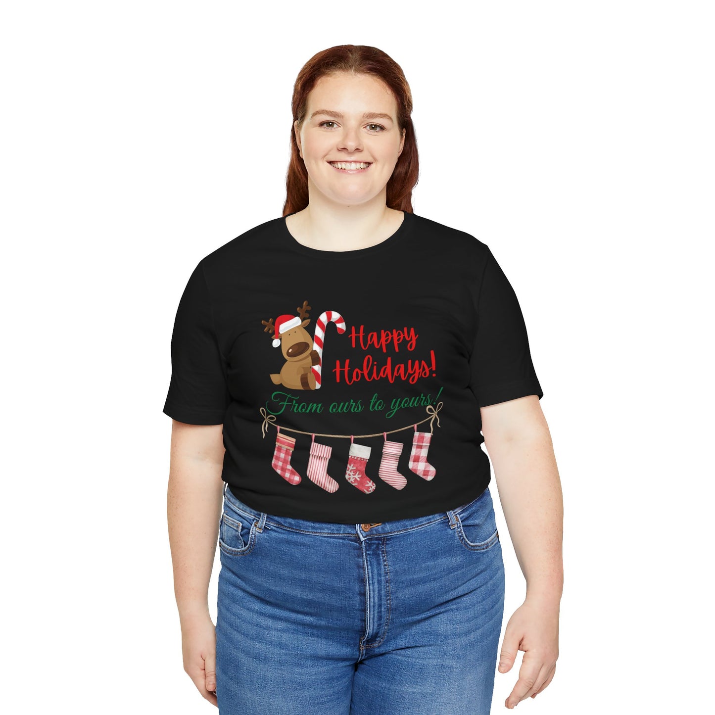 Unisex Jersey Short Sleeve Happy Holidays From Ours To Yours T-Shirt