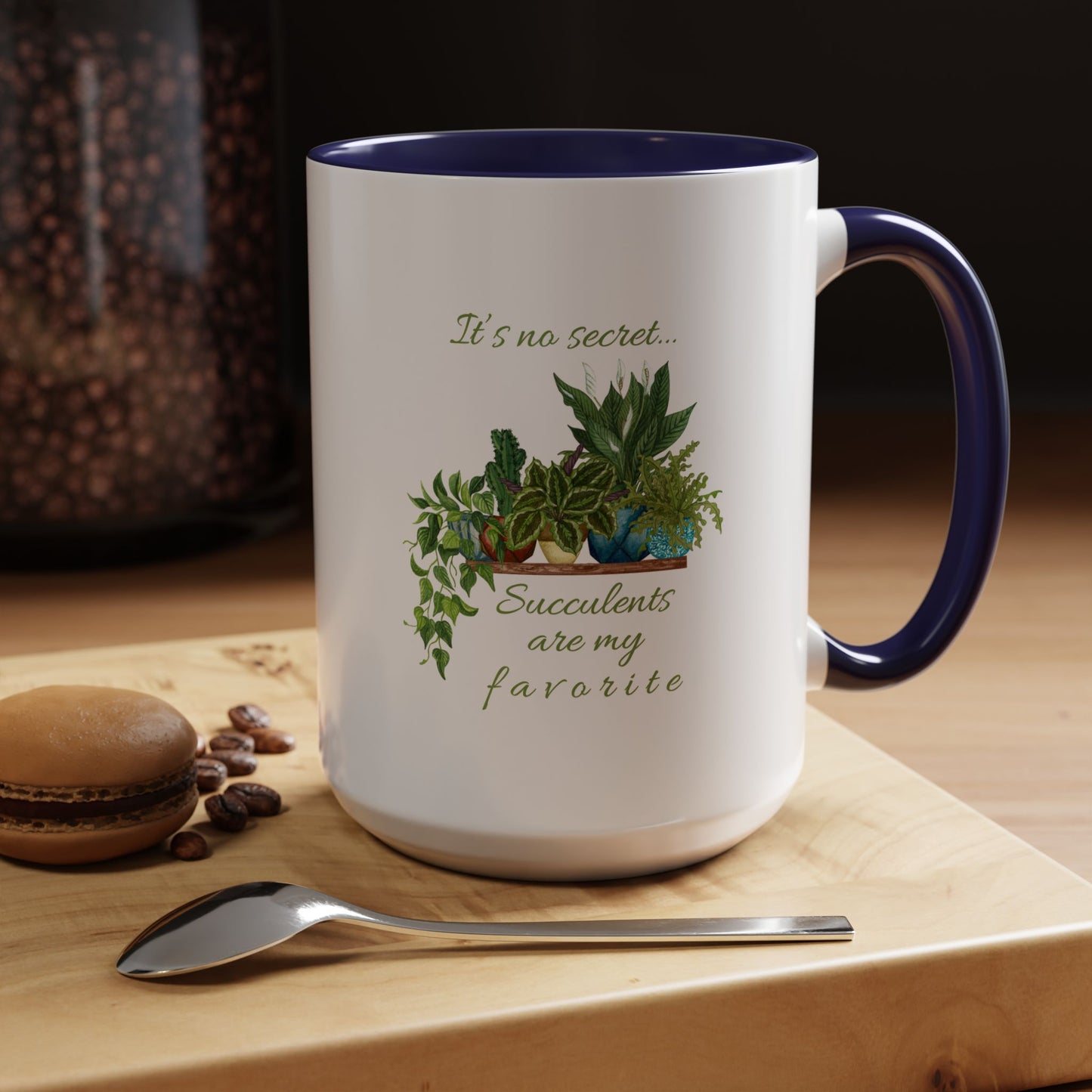 11oz/15oz Garden Themed Succulent Plant Parent Container Gardener Succulents Are My Favorite Coffee Mug