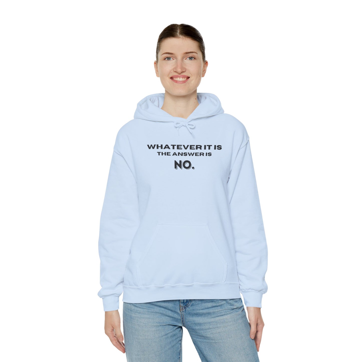 Self Love Motivational Mental Heath Awareness SAY NO Hooded Sweatshirt