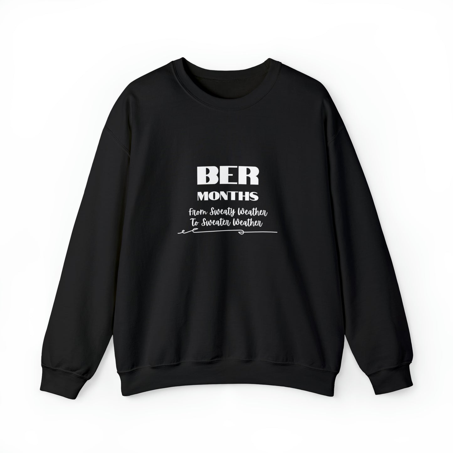 Unisex Heavy Blend™ Crewneck BER Months Sweatshirt