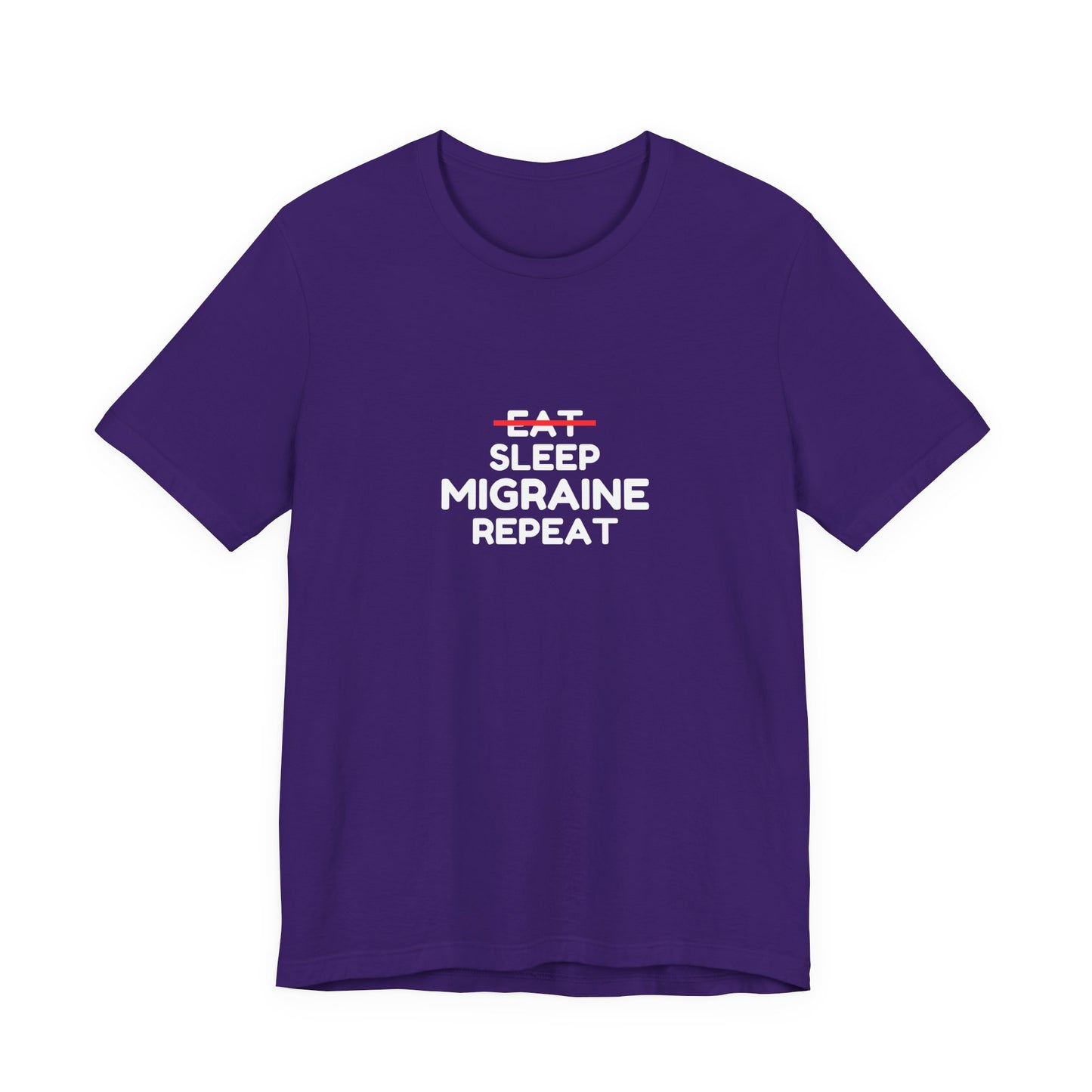 Unisex Migraine Day Invisible Illness Warrior Eat Sleep Migraine Repeat Tshirt