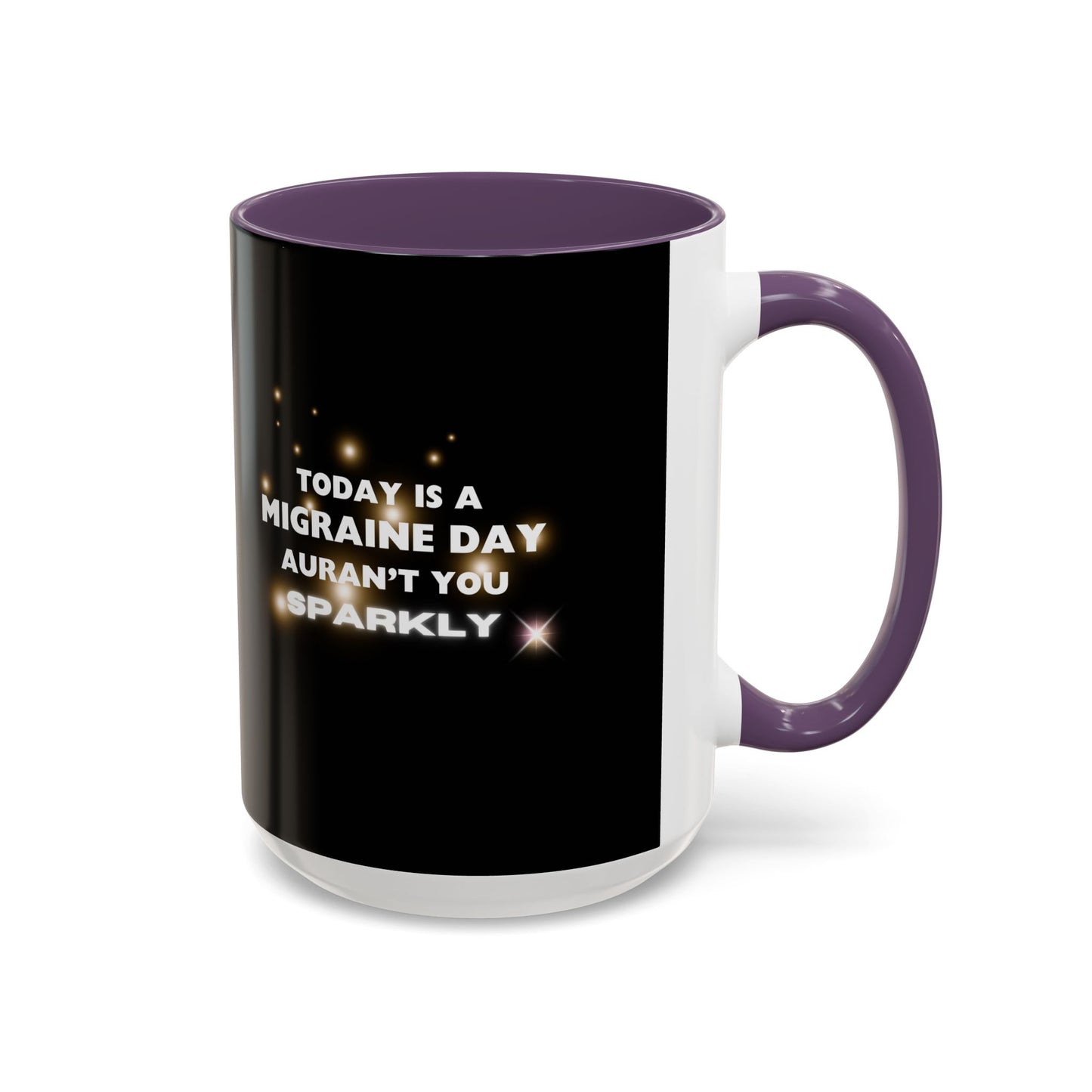 11oz/15oz Migraine Day Coffee Mug