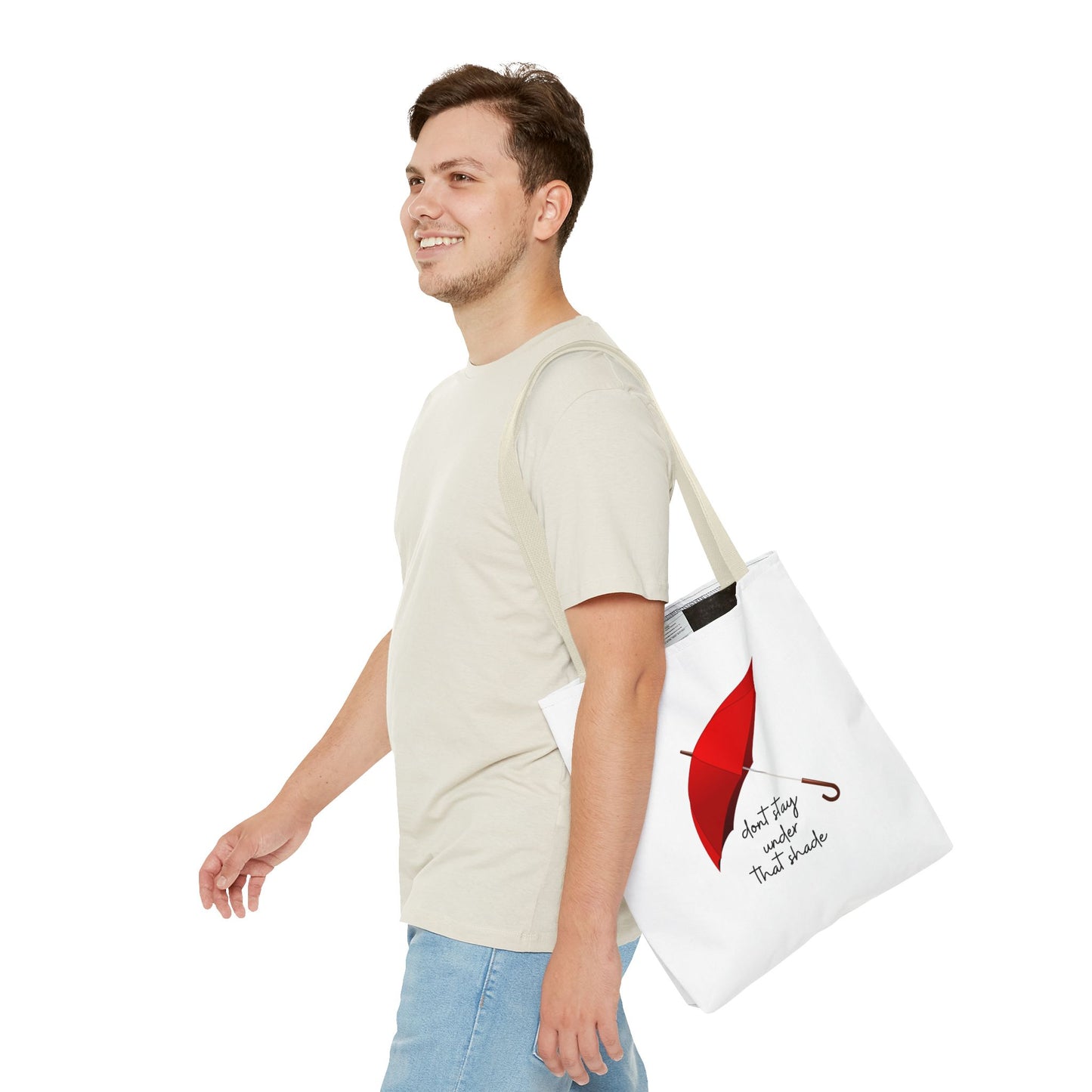 Unisex Positive Motivational Mental Health Awareness Don’t Stay Under That Shade Tote Bag