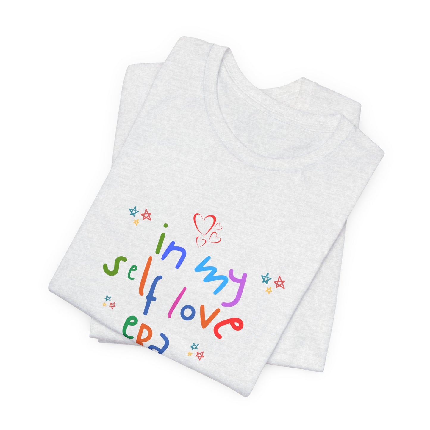 Unisex In My Self Love ERA T-Shirt