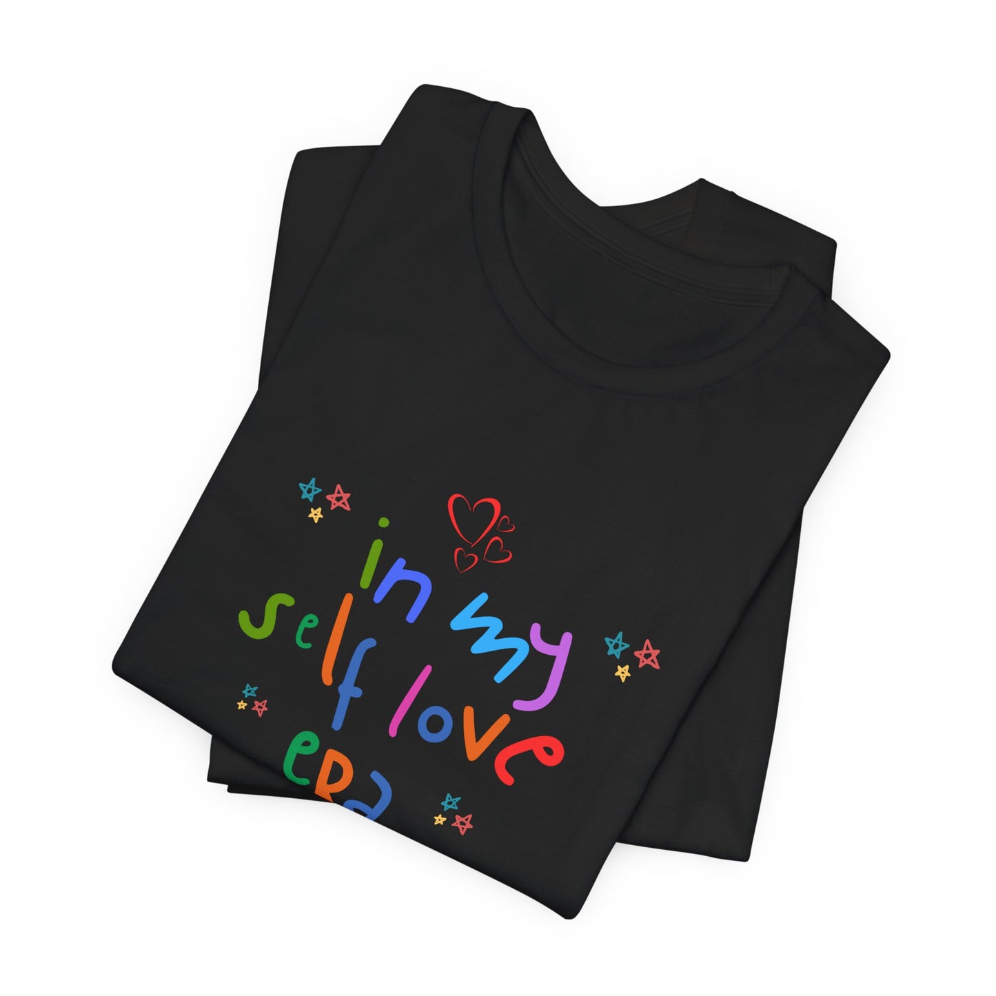 Unisex In My Self Love ERA T-Shirt