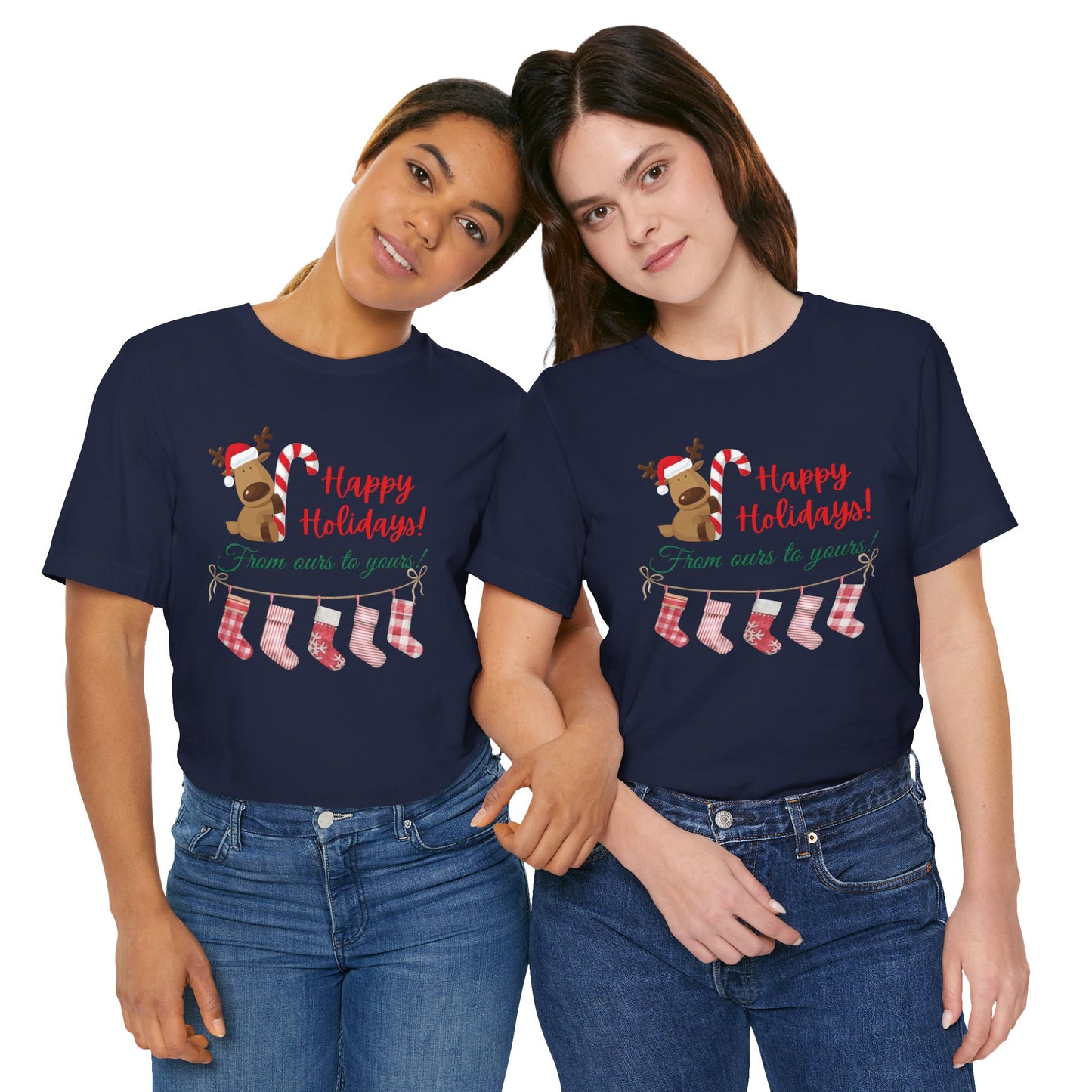 Unisex Jersey Short Sleeve Happy Holidays From Ours To Yours T-Shirt