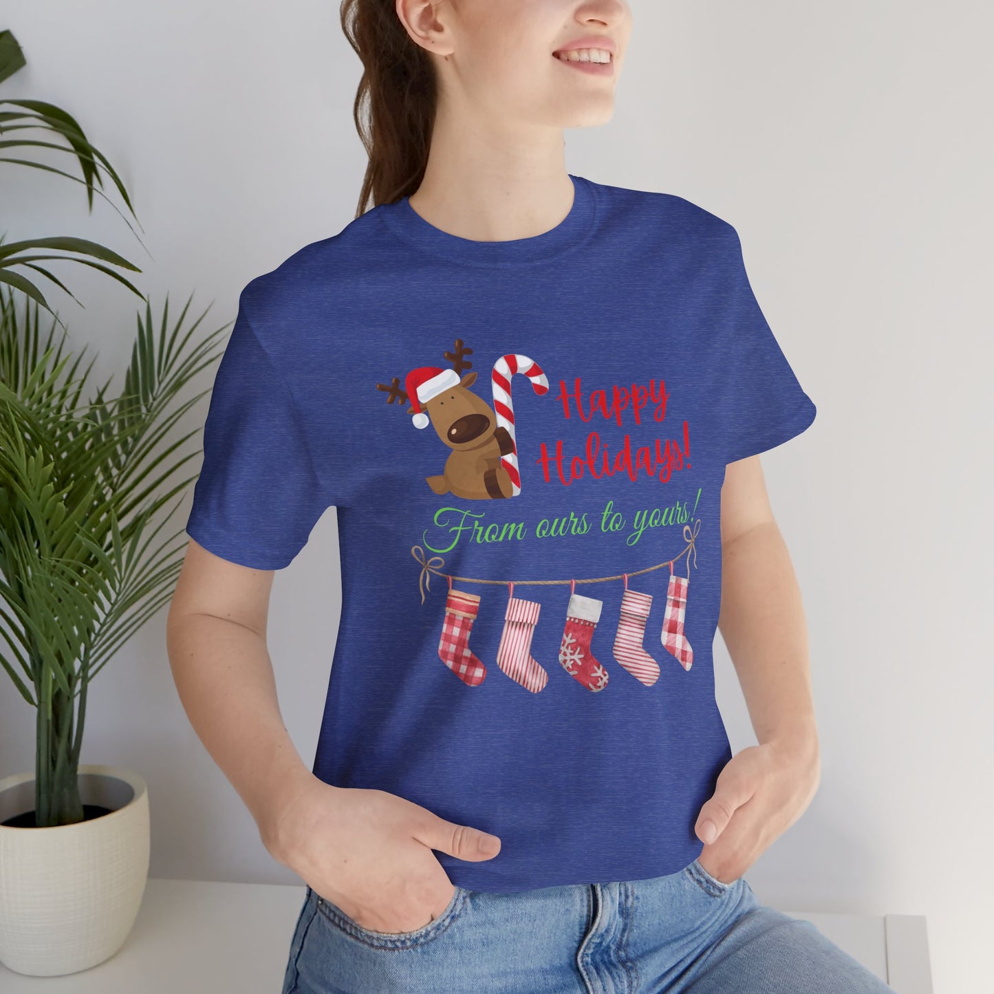Unisex Jersey Short Sleeve Happy Holidays From Ours To Yours T-Shirt