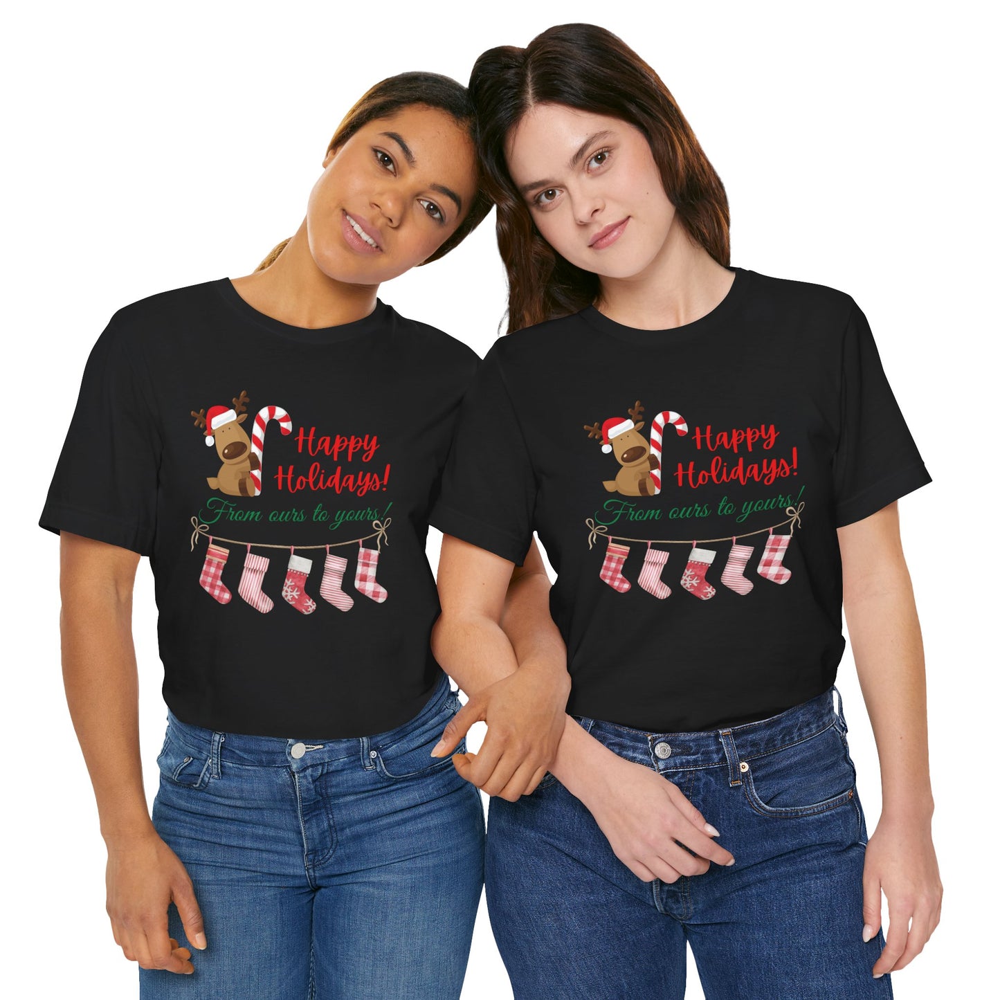 Unisex Jersey Short Sleeve Happy Holidays From Ours To Yours T-Shirt