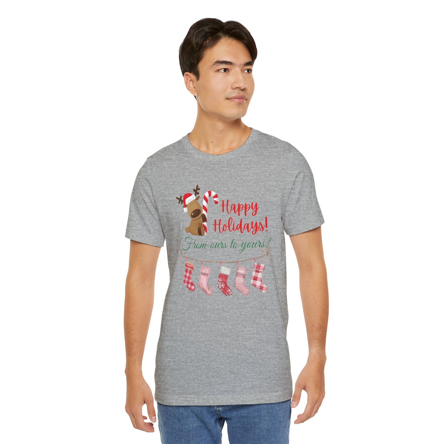 Unisex Jersey Short Sleeve Happy Holidays From Ours To Yours T-Shirt