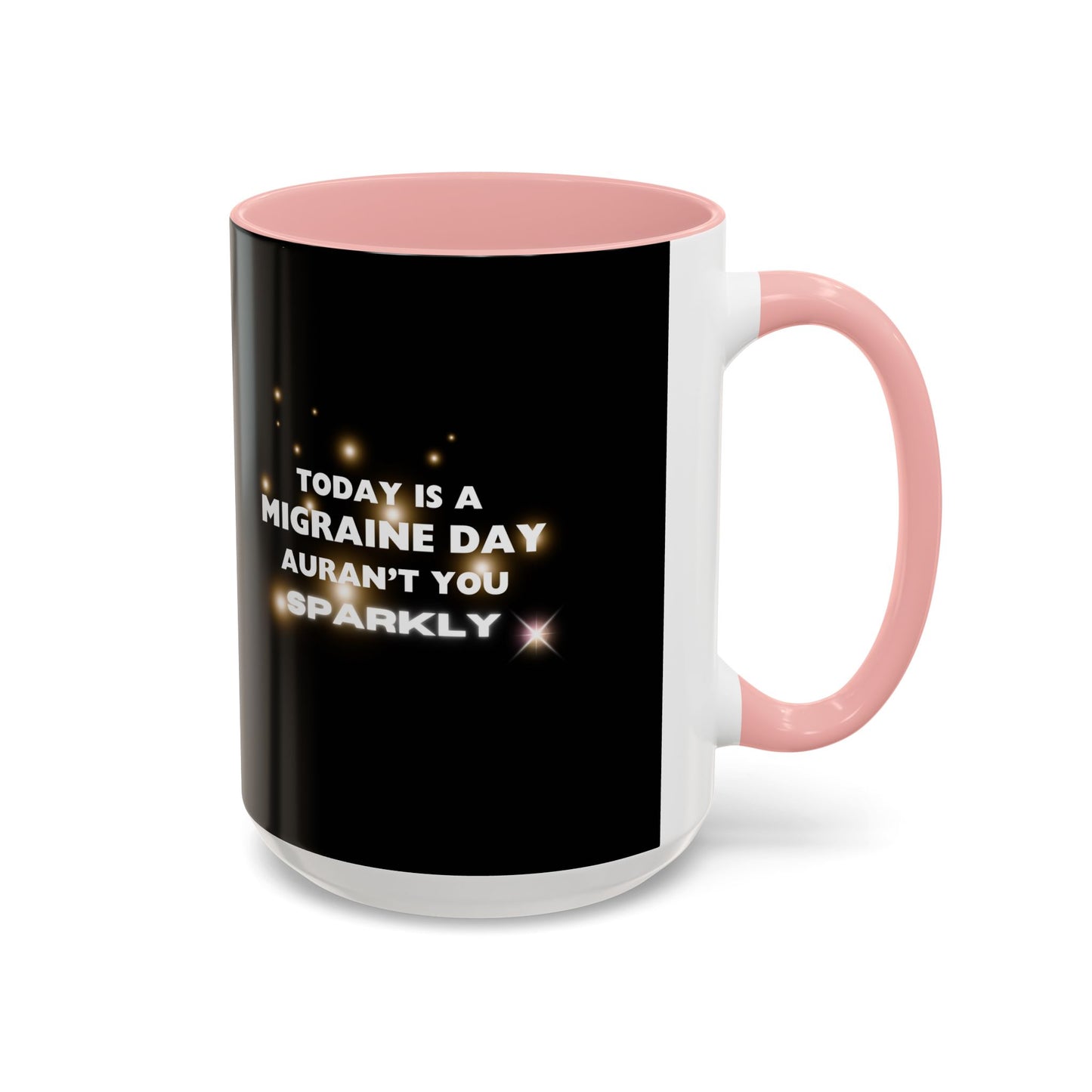 11oz/15oz Migraine Day Coffee Mug
