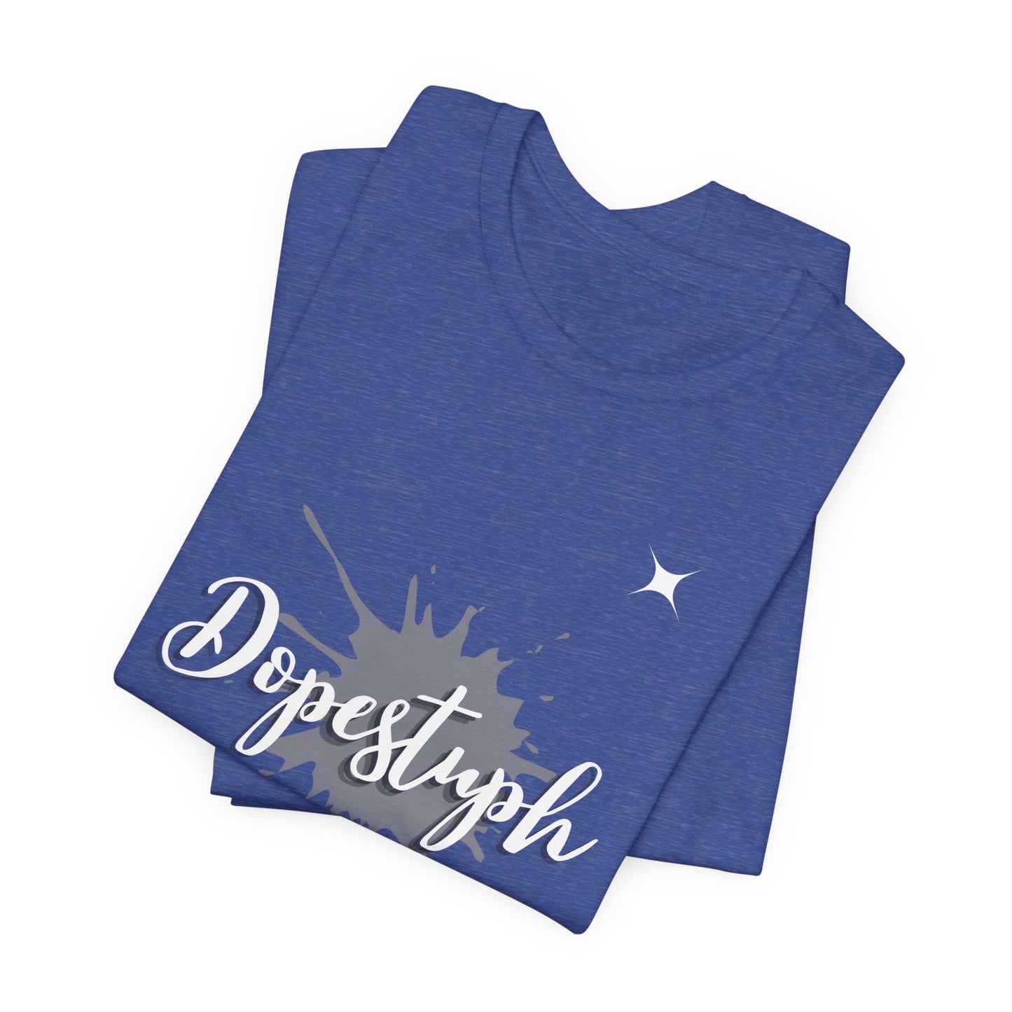 Unisex Dopestuph T-Shirt