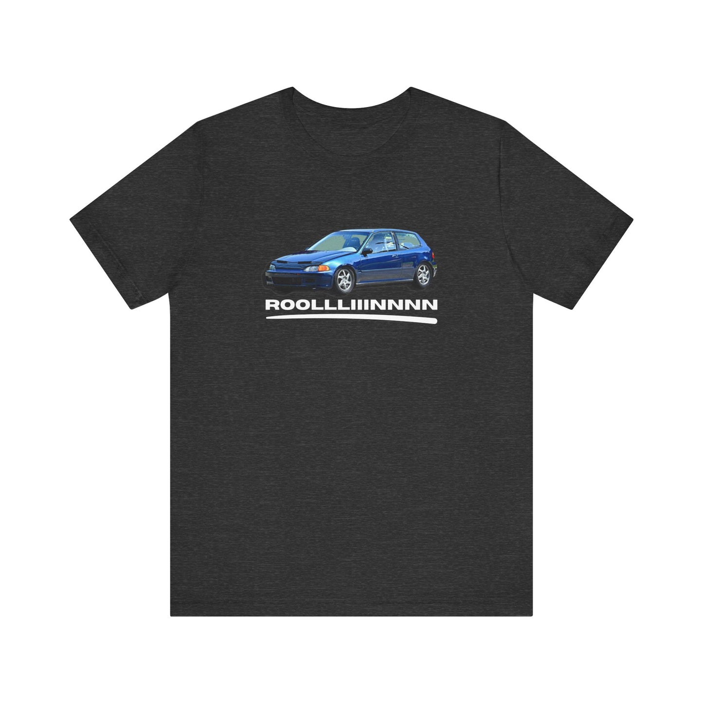 Unisex Jersey Short Sleeve Rolllllin Civic Hatchback Appreciation T-Shirt