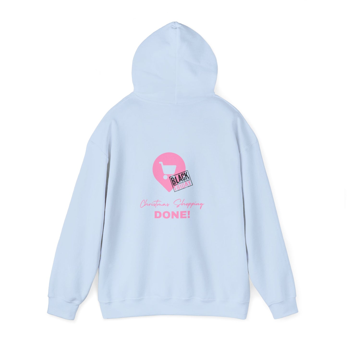 Unisex Black Friday Christmas Shopping DONE! Heavy Blend™ Hooded Sweatshirt