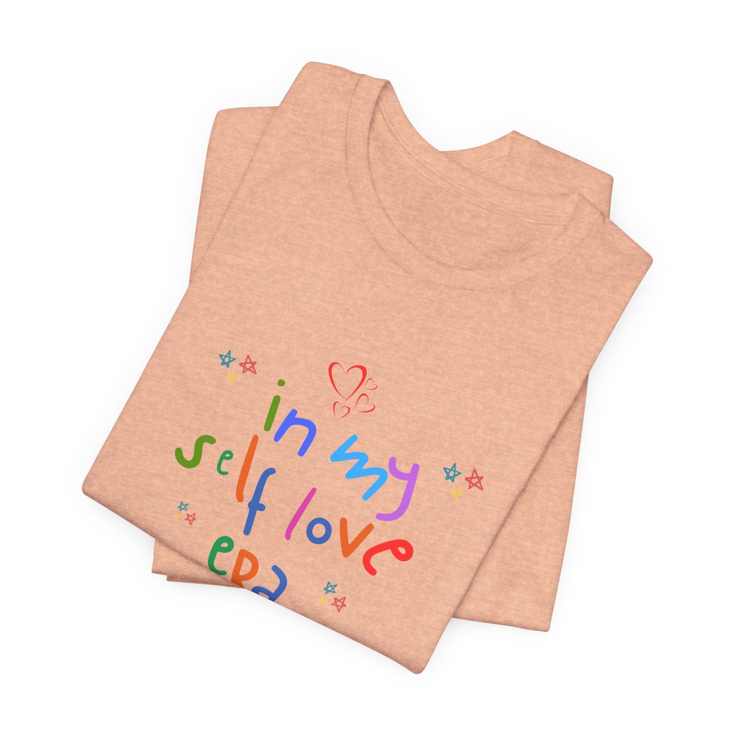 Unisex In My Self Love ERA T-Shirt
