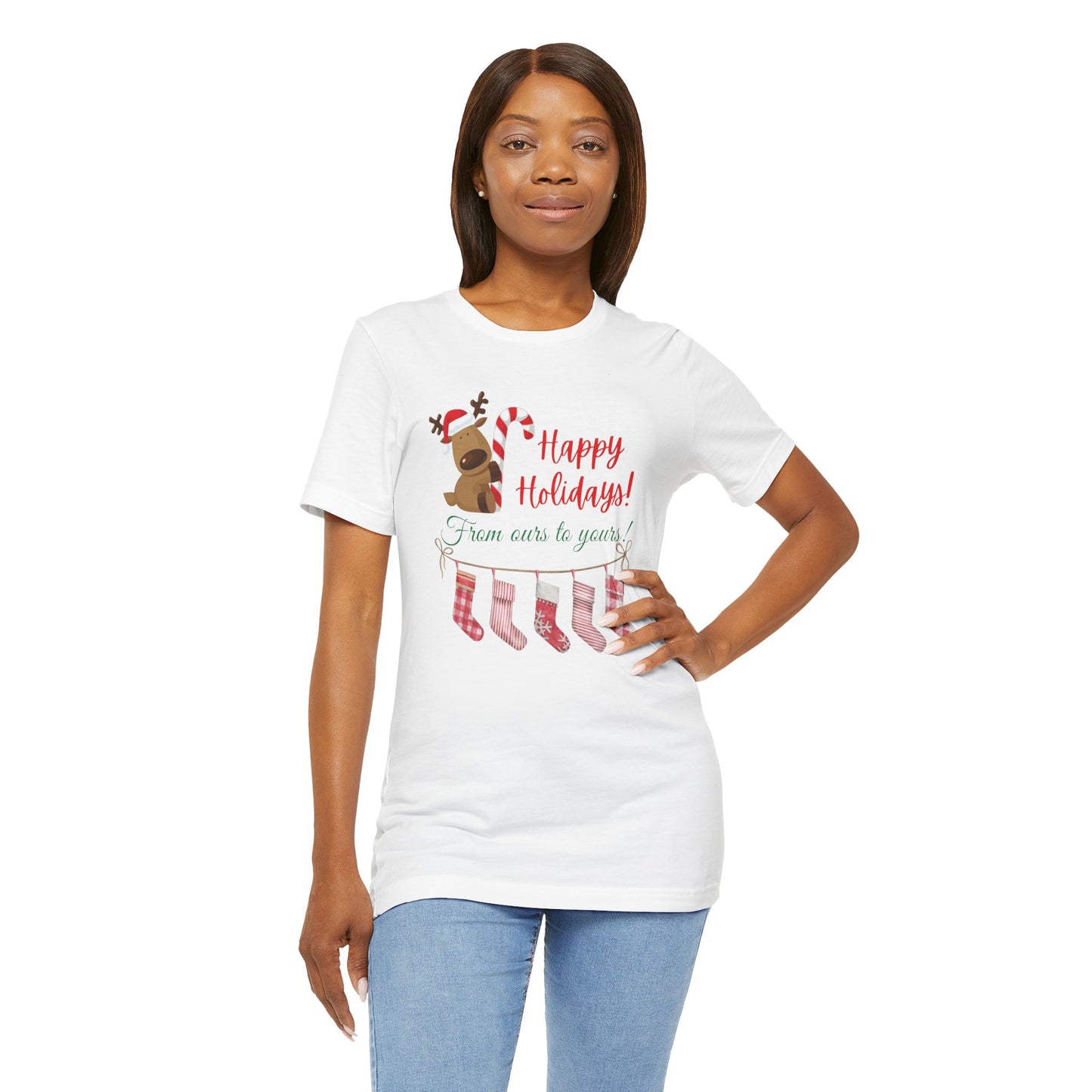 Unisex Jersey Short Sleeve Happy Holidays From Ours To Yours T-Shirt