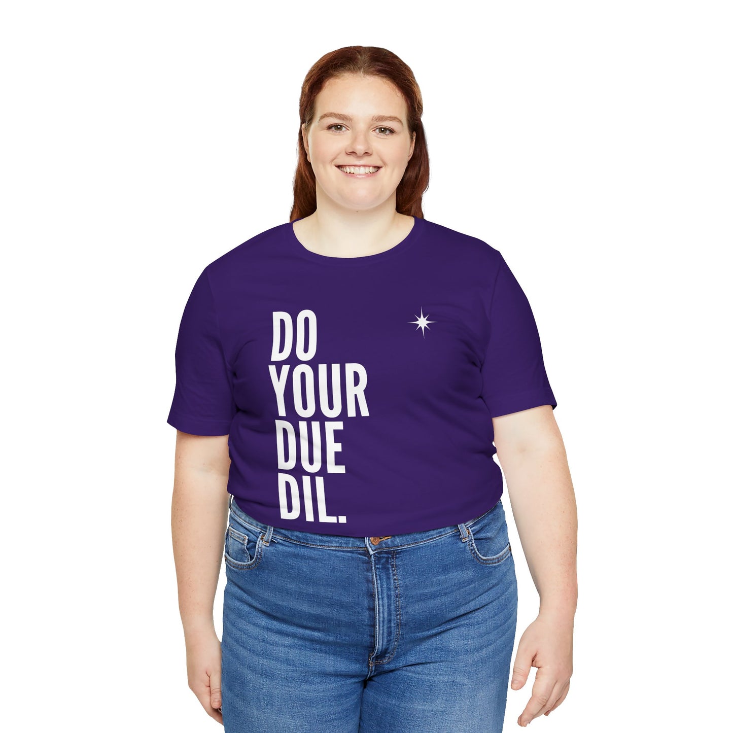 Unisex Jersey Short Sleeve Do Your Due Diligence T-Shirt