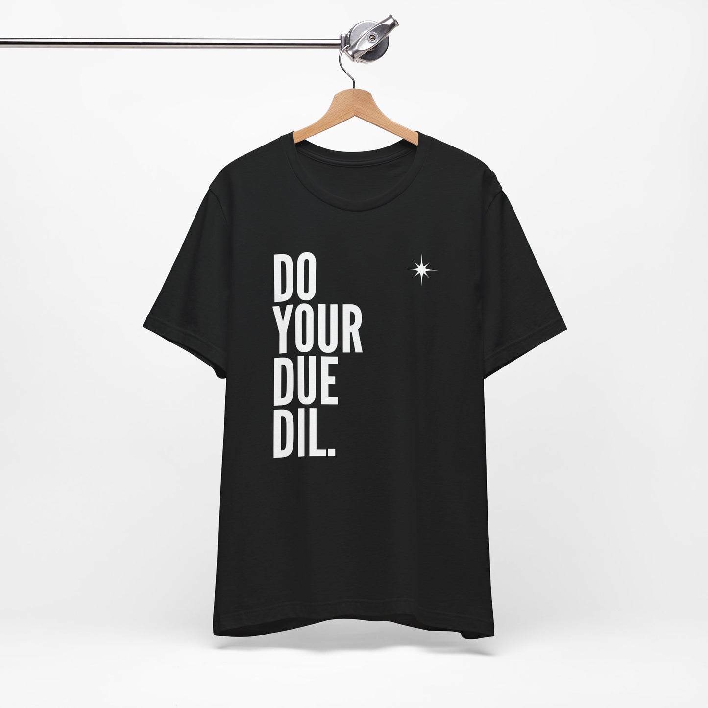 Unisex Jersey Short Sleeve Do Your Due Diligence T-Shirt