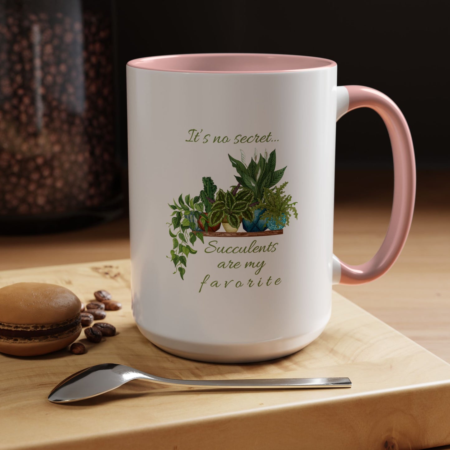11oz/15oz Garden Themed Succulent Plant Parent Container Gardener Succulents Are My Favorite Coffee Mug