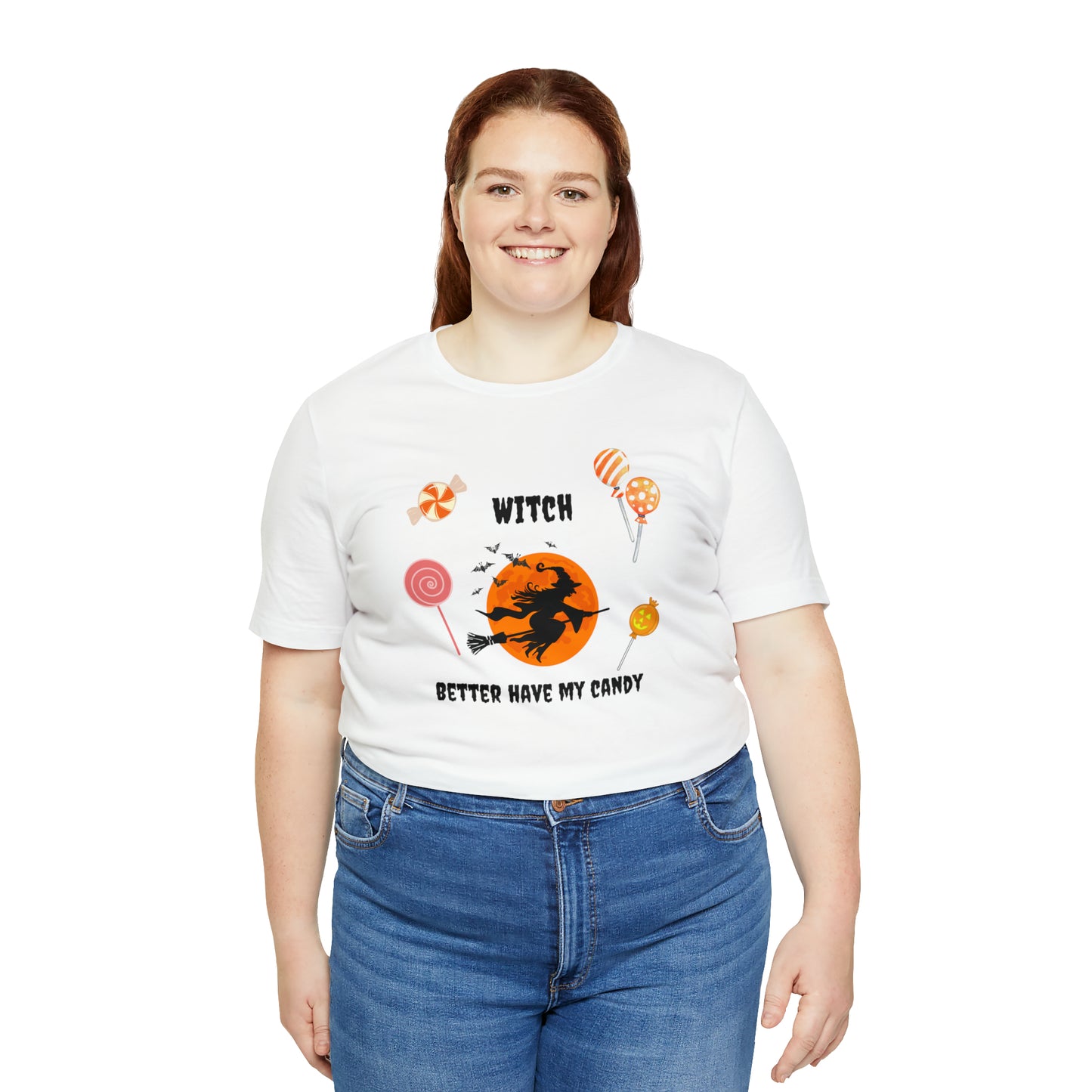 Unisex Witch Better Have My Candy T-Shirt