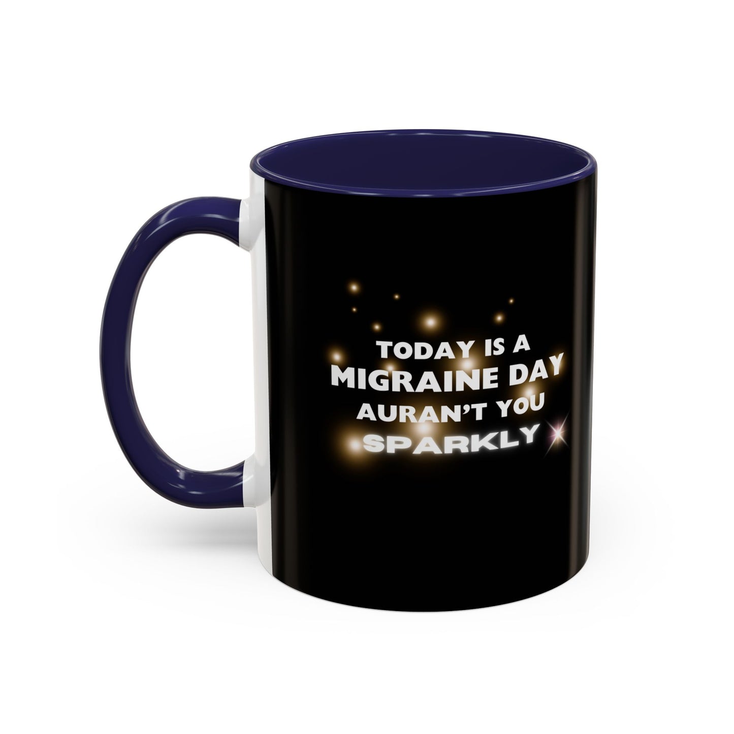 11oz/15oz Migraine Day Coffee Mug