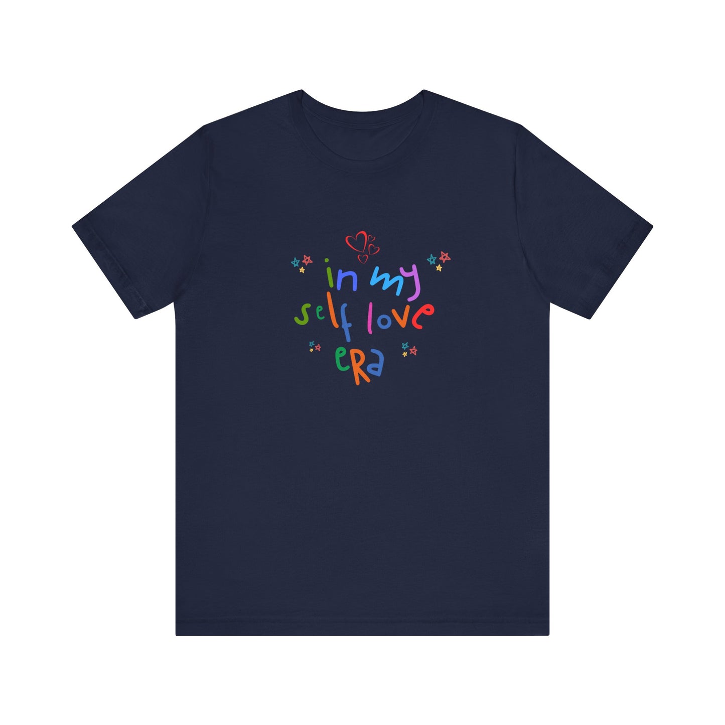 Unisex In My Self Love ERA T-Shirt