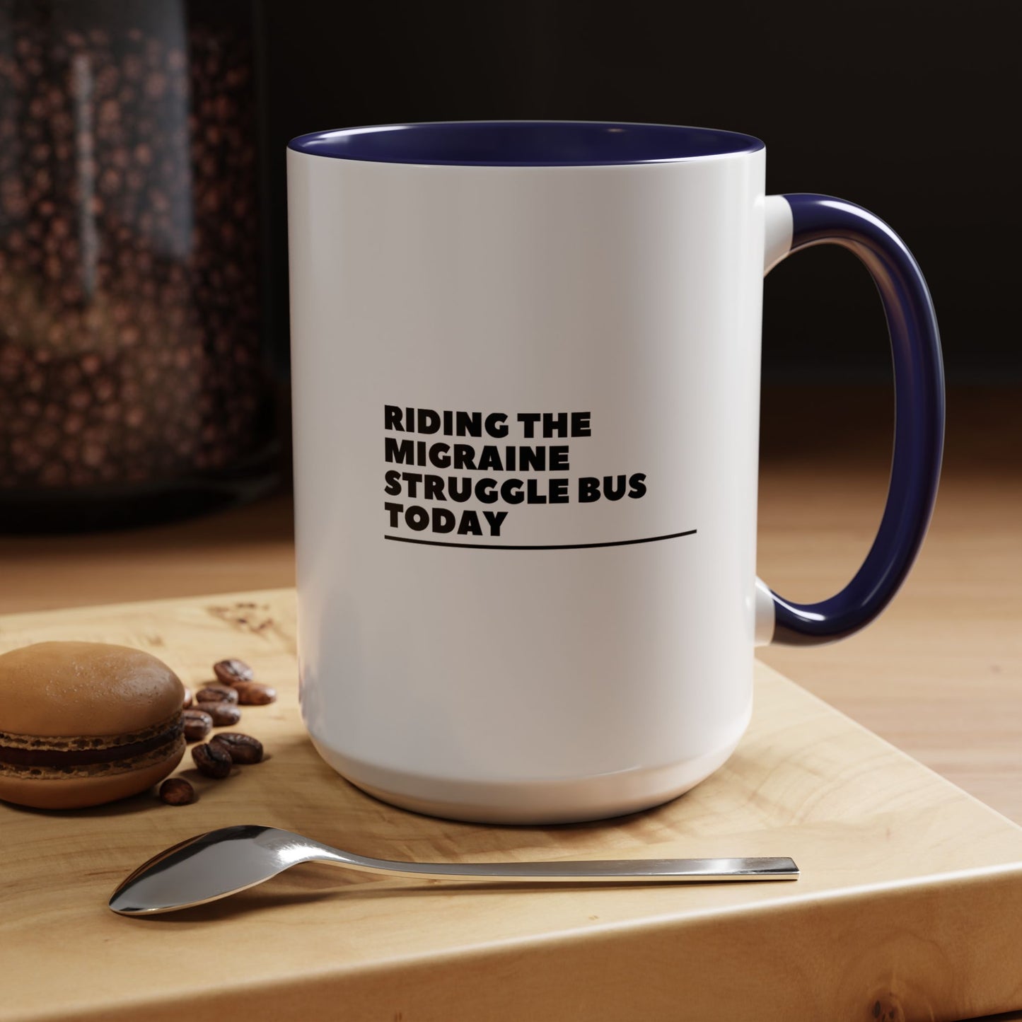 11oz/15oz Migraine Day Invisible Illness Warrior Riding The Migraine Struggle Bus Coffee Mug