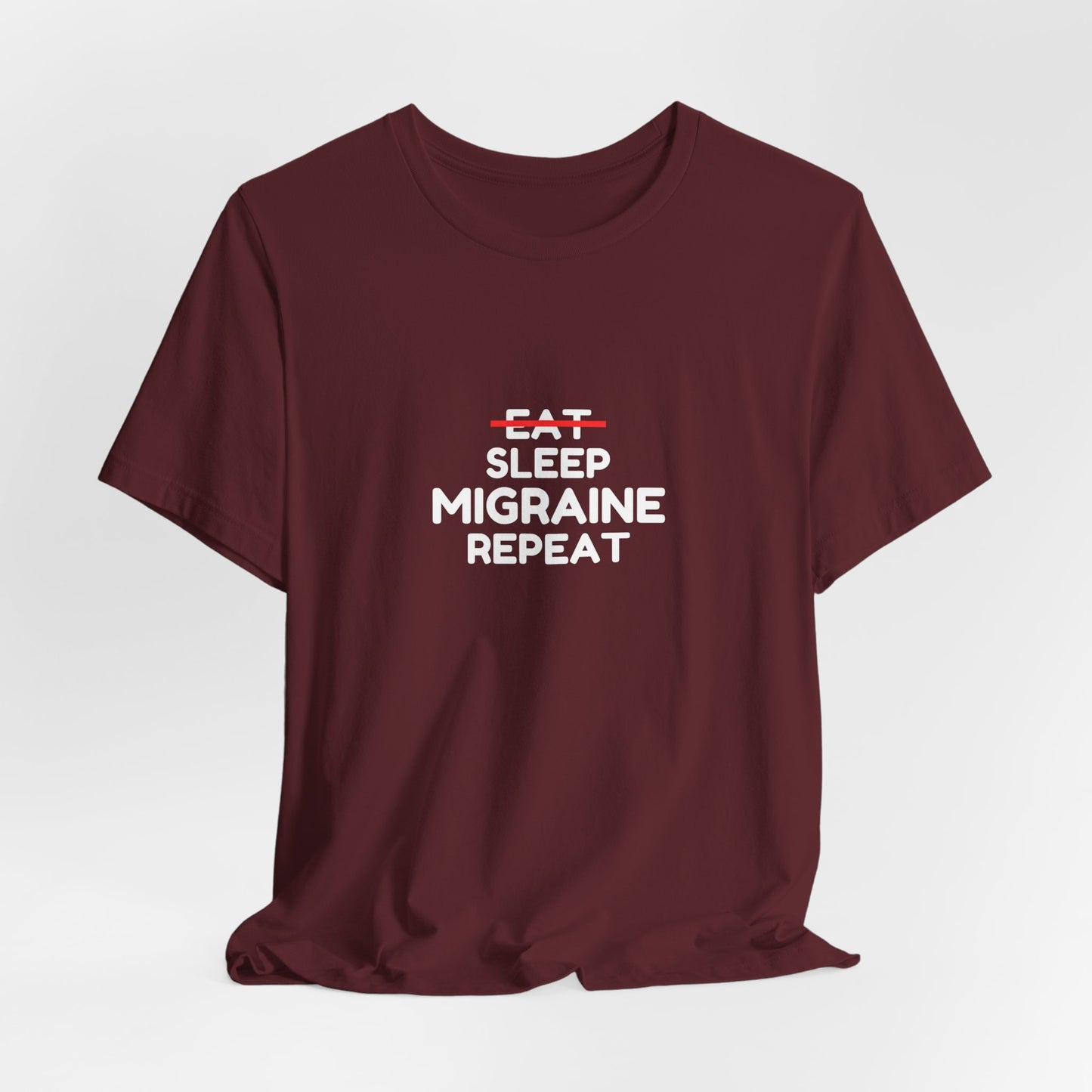 Unisex Migraine Day Invisible Illness Warrior Eat Sleep Migraine Repeat Tshirt