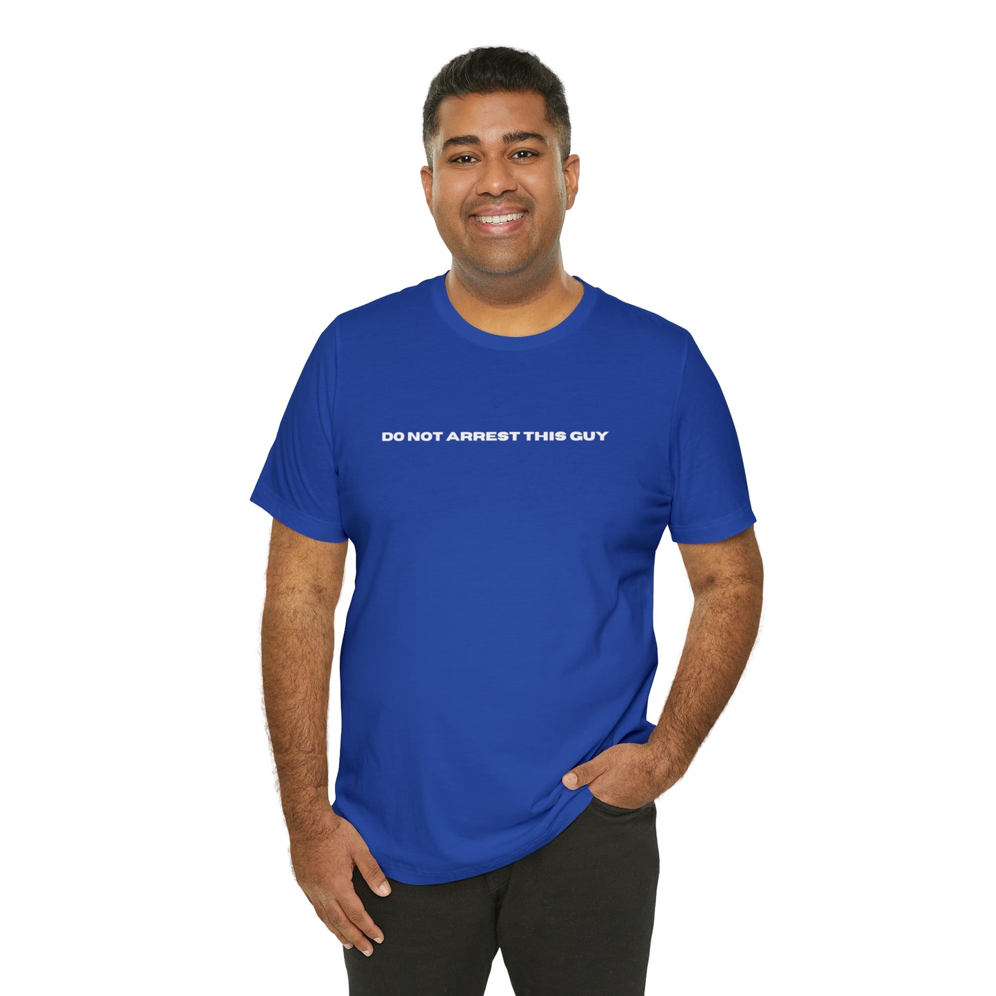 Unisex Fun Positive Shirt, Funny Shirt, Gift for Dad,Gift for Brother, Gift,Satire Shirt, Not This Guy, Guy Shirt, Girl Shirt, Boy Shirt