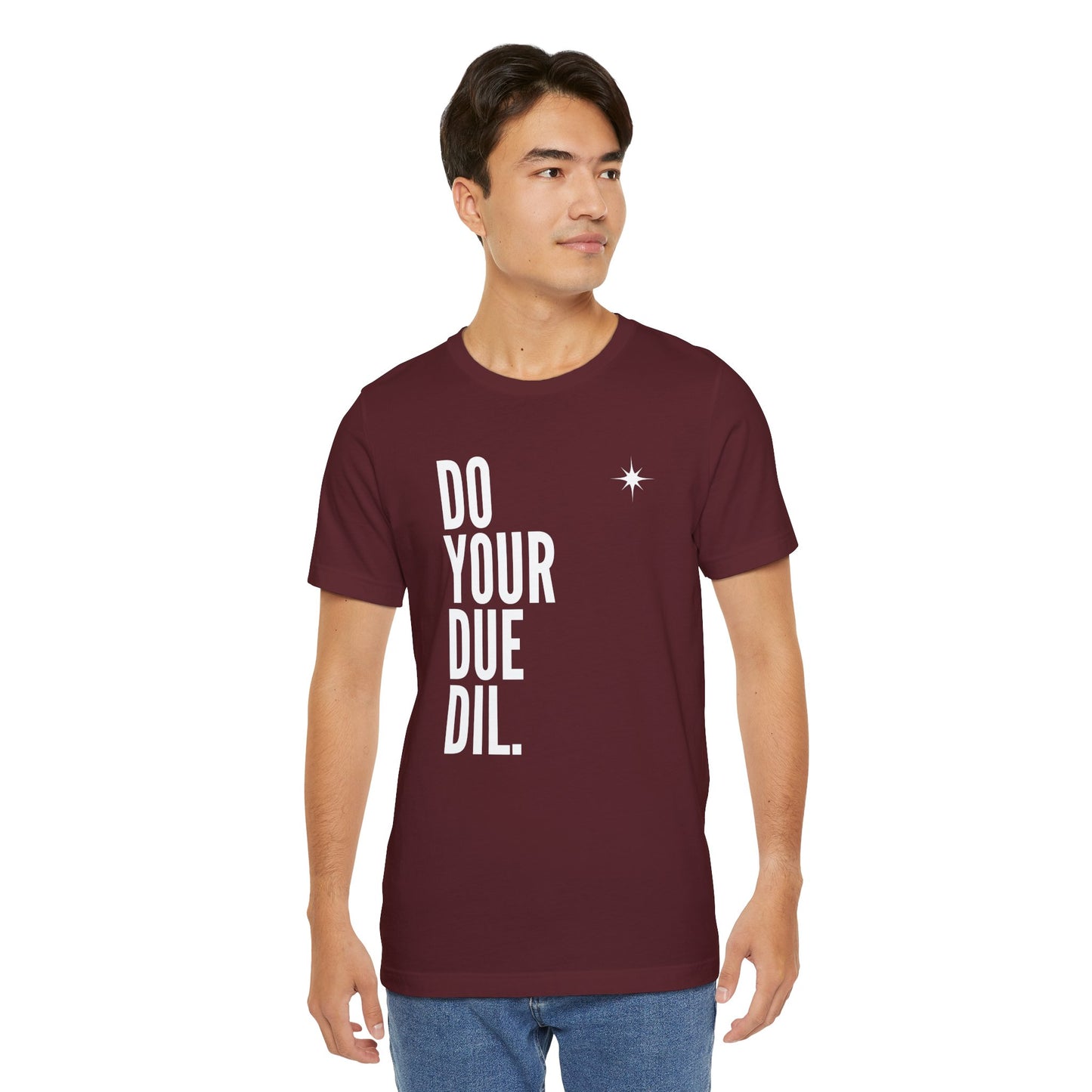 Unisex Jersey Short Sleeve Do Your Due Diligence T-Shirt