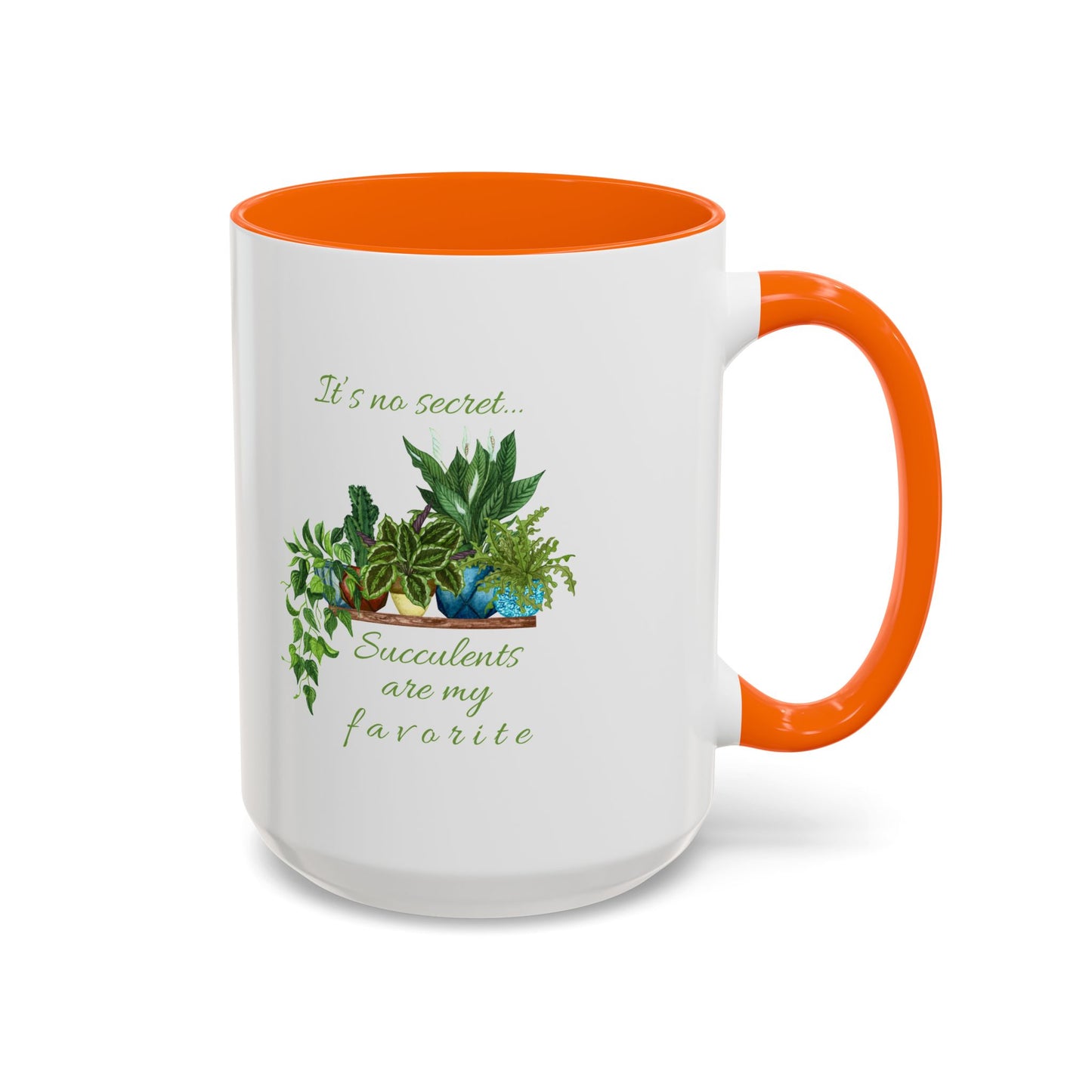 11oz/15oz Garden Themed Succulent Plant Parent Container Gardener Succulents Are My Favorite Coffee Mug