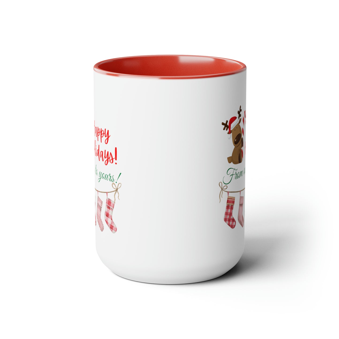 15oz Happy Holidays From Ours To Yours Coffee Mug