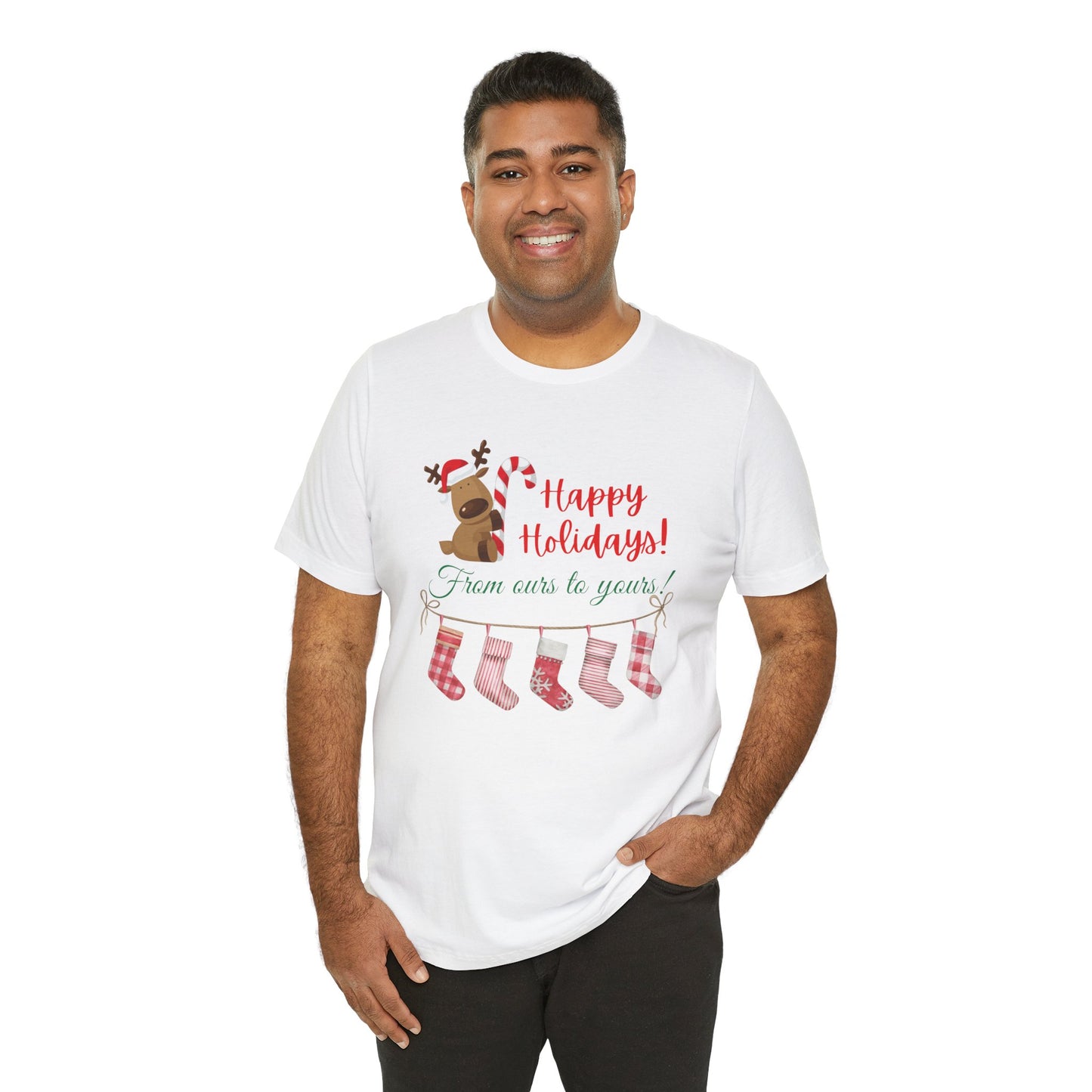 Unisex Jersey Short Sleeve Happy Holidays From Ours To Yours T-Shirt