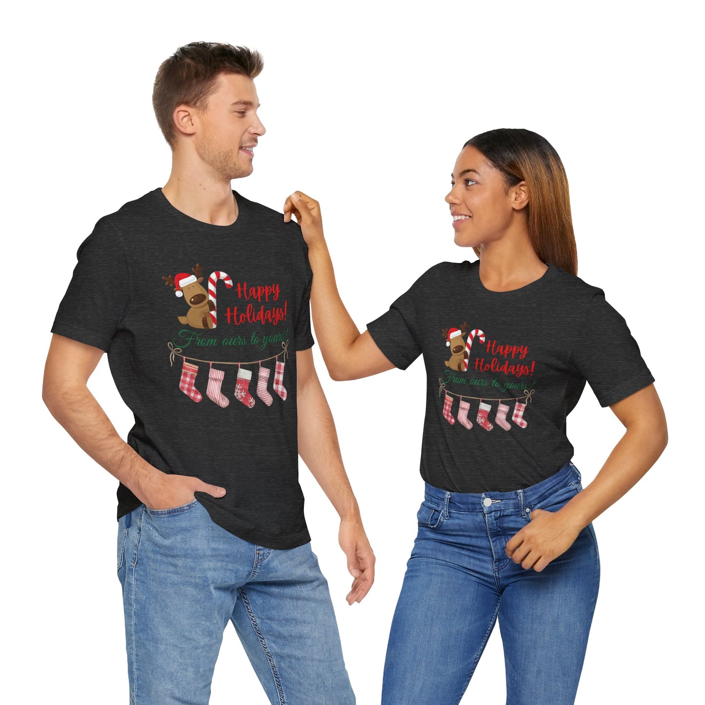 Unisex Jersey Short Sleeve Happy Holidays From Ours To Yours T-Shirt