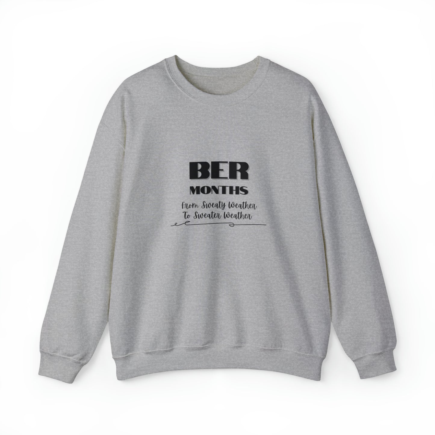 Unisex Heavy Blend™ Crewneck BER Months Sweatshirt
