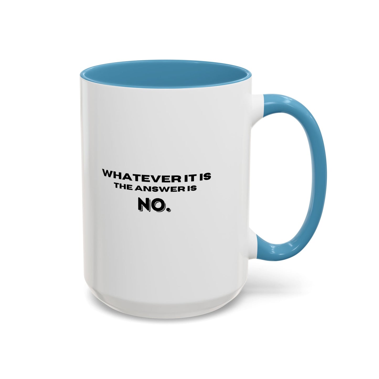 11oz/15oz Self Love Motivational Mental Heath Awareness SAY NO Coffee Mug