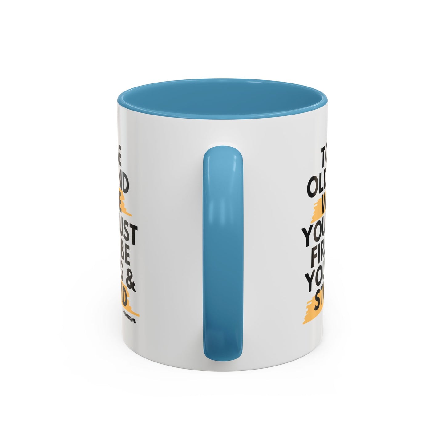 11oz/15oz Funny Old and Wise Young and Stupid Coffee Mug