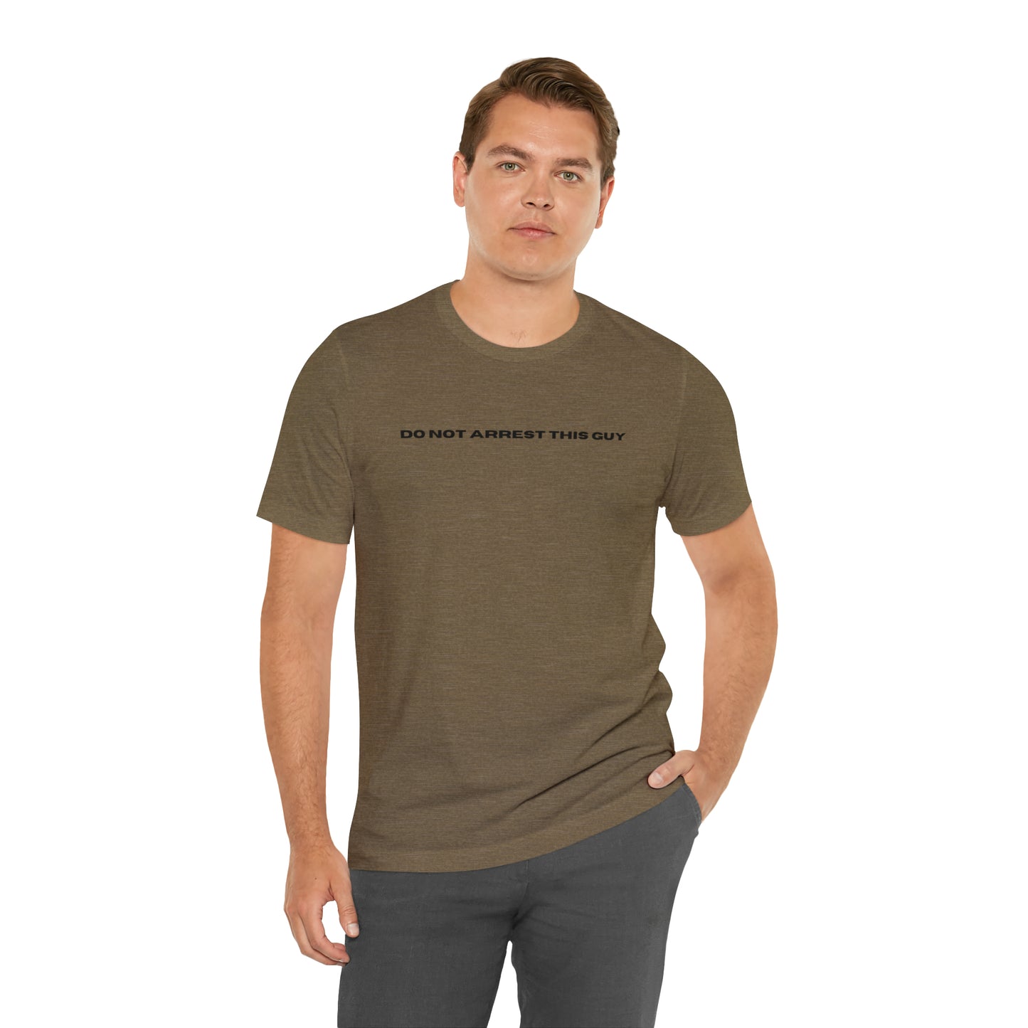 Unisex Fun Positive Shirt, Funny Shirt, Gift for Dad,Gift for Brother, Gift,Satire Shirt, Not This Guy, Guy Shirt, Girl Shirt, Boy Shirt