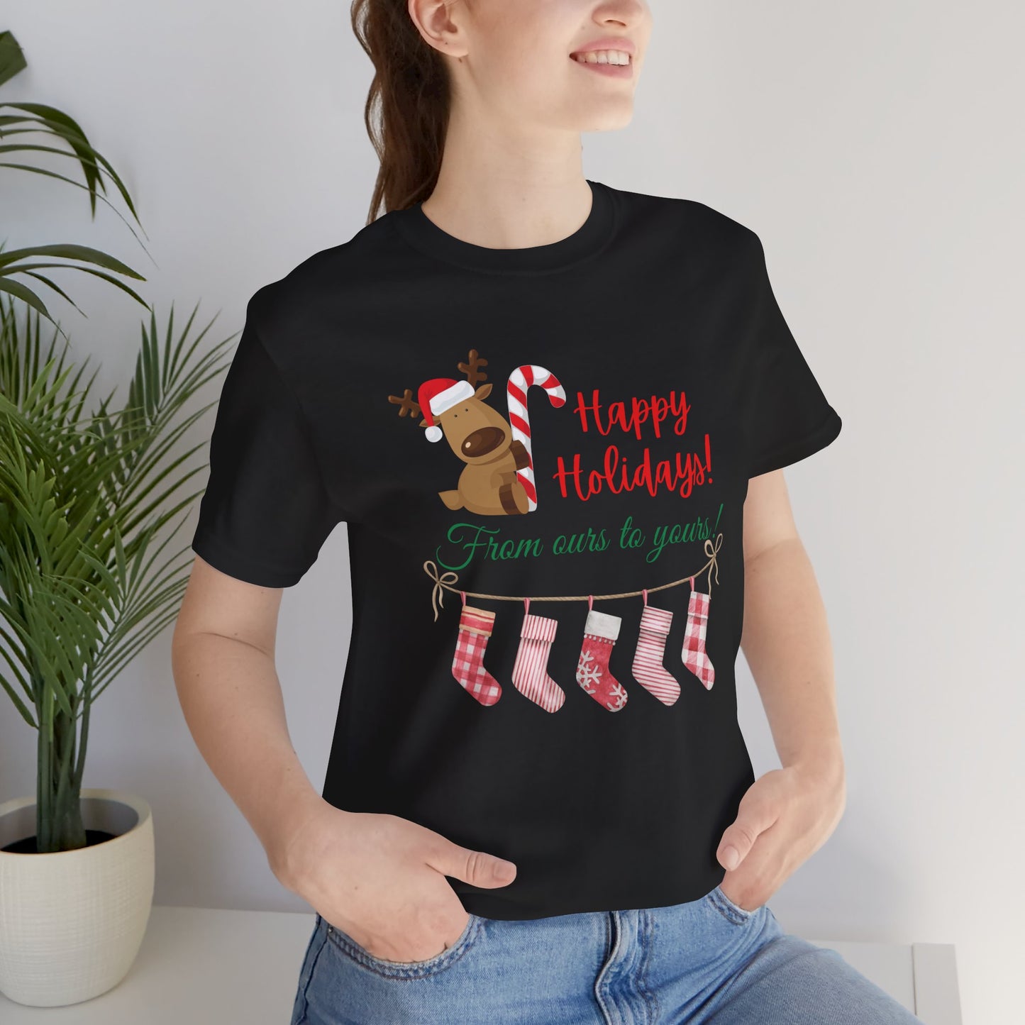 Unisex Jersey Short Sleeve Happy Holidays From Ours To Yours T-Shirt