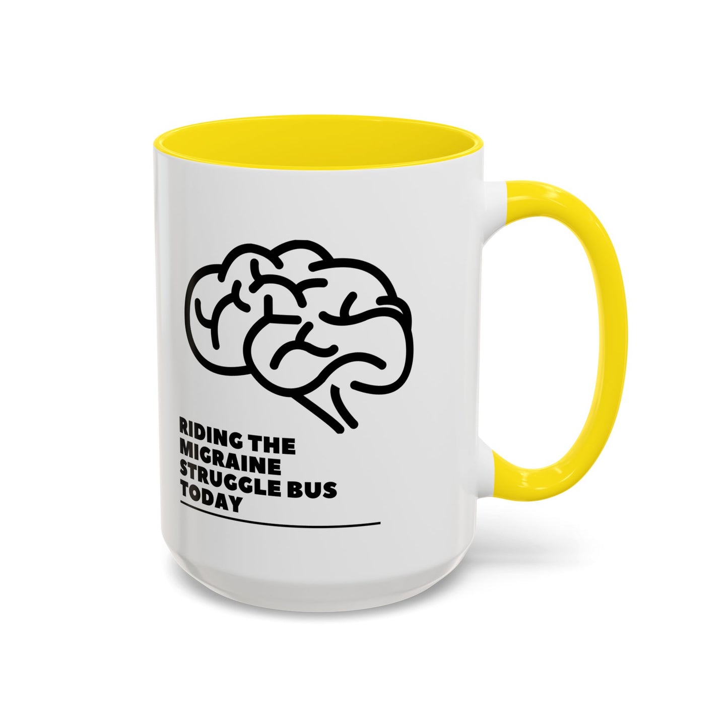 11oz/15oz Migraine Day Invisible Illness Warrior Riding The Migraine Struggle Bus Coffee Mug