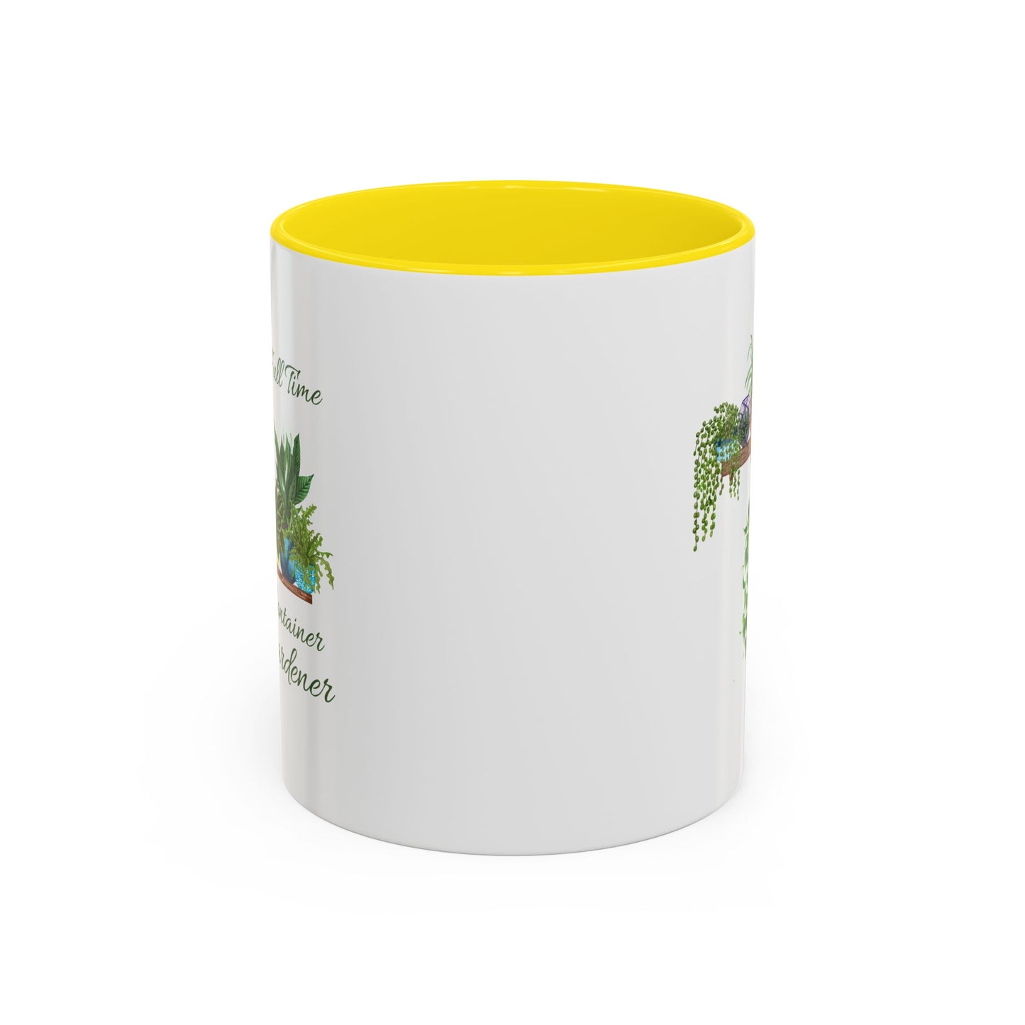 11oz/15oz Garden Themed Full Time Container Gardener Plant Parent Coffee Mug
