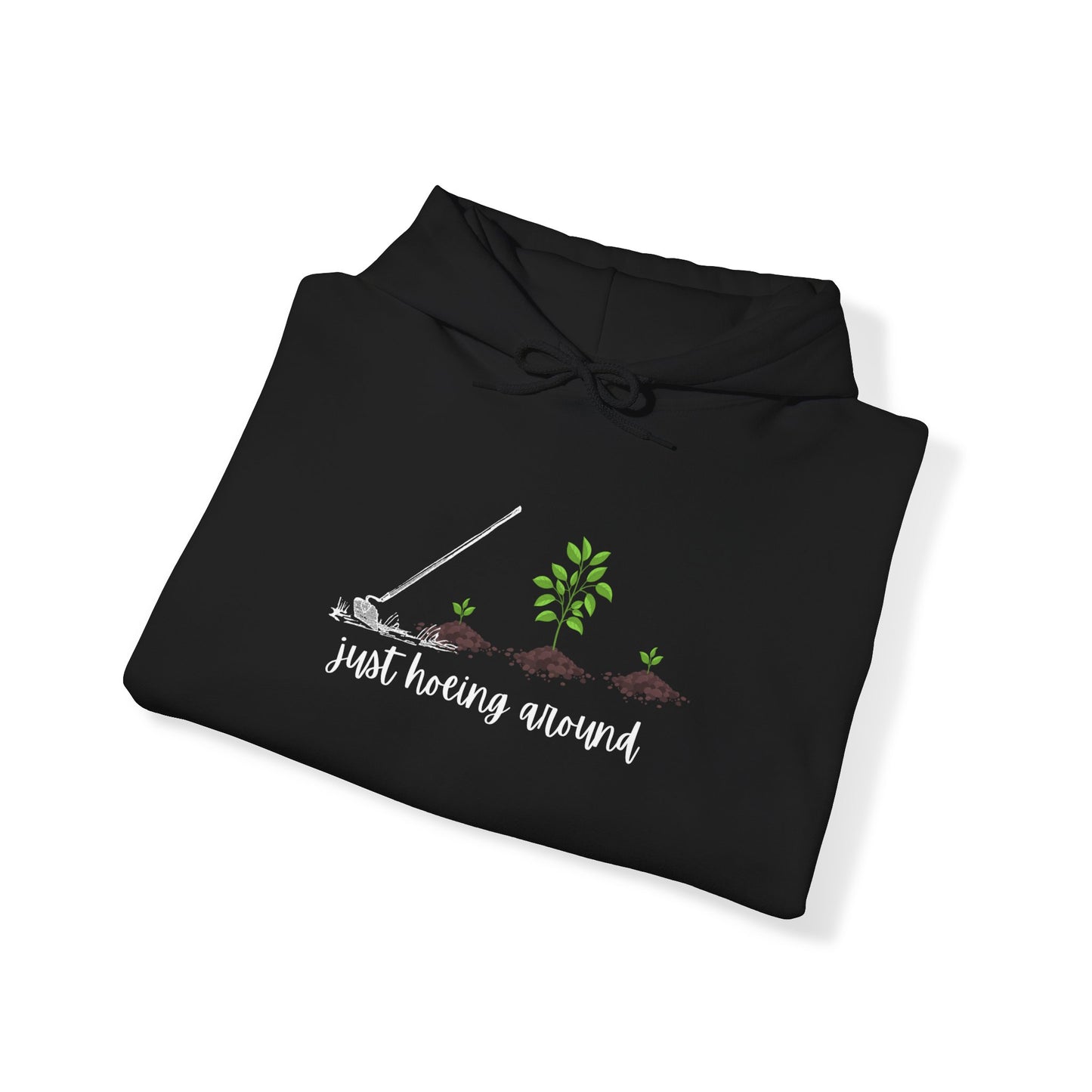 Unisex Heavy Blend™ Just Hoeing Around Gardening Hooded Sweatshirt