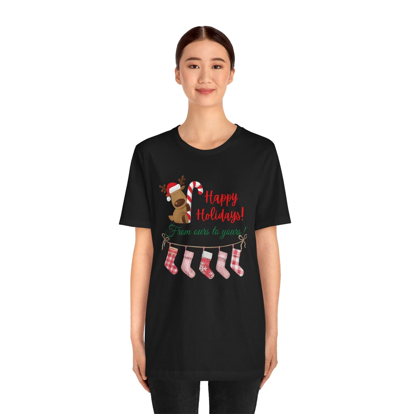 Unisex Jersey Short Sleeve Happy Holidays From Ours To Yours T-Shirt